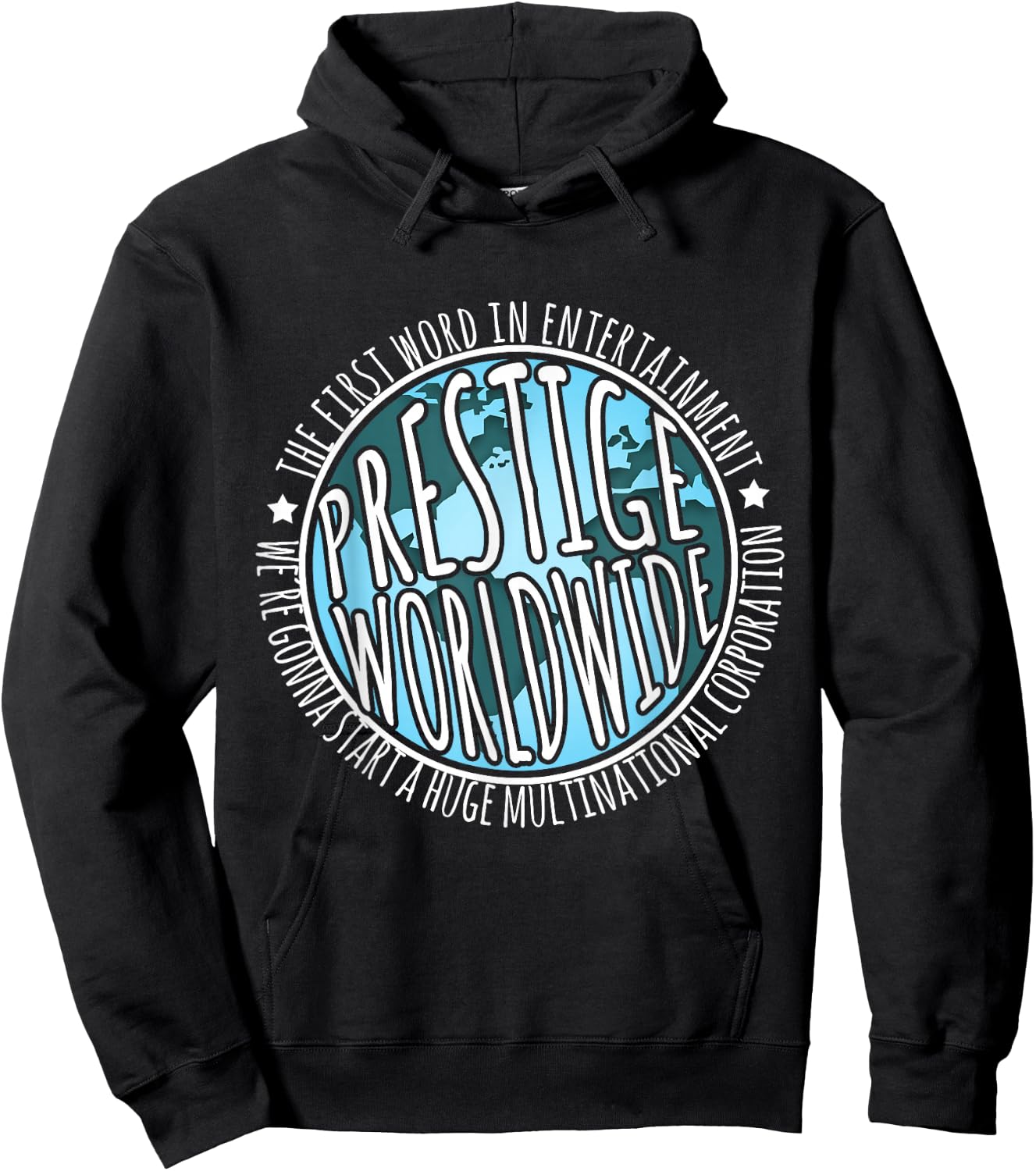 Prestige Worldwide Entertainment Funny Movie Quote's Hoodie - Hoodie | Black