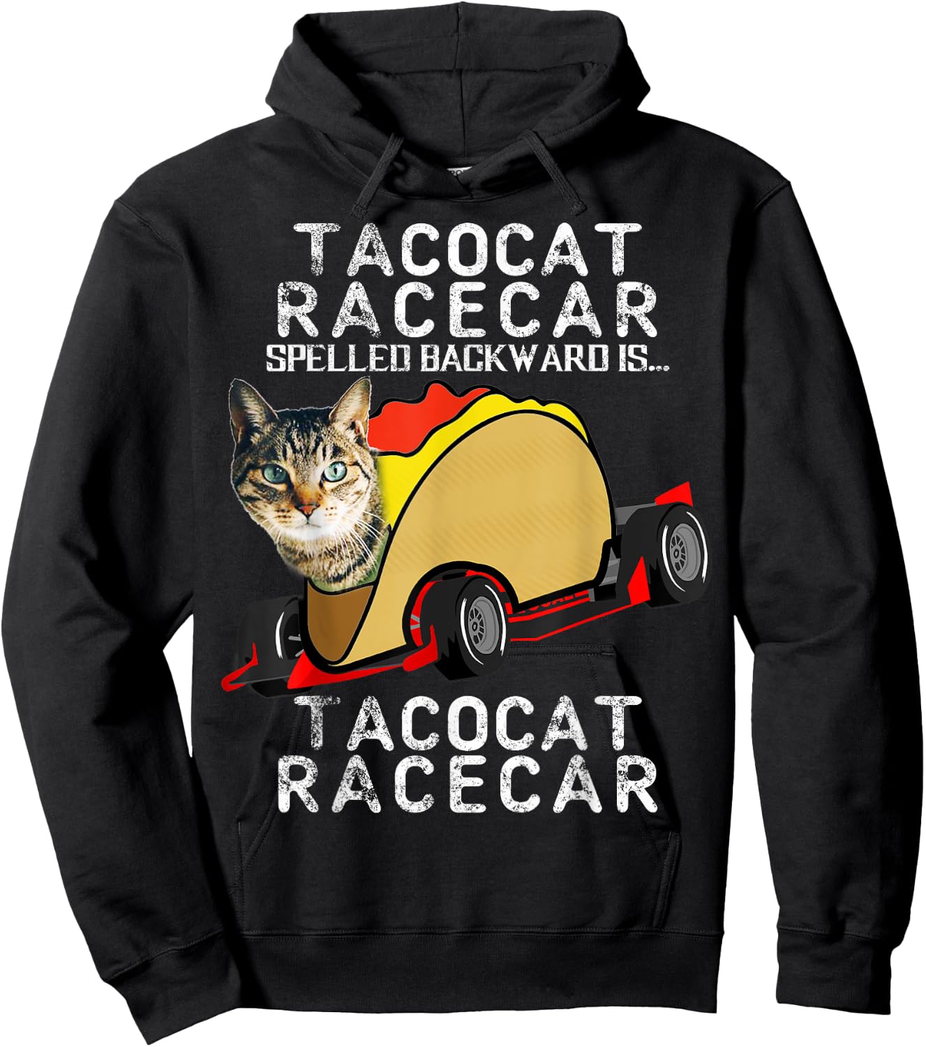 Tacocat Racecar Crazy Mexican Food Fast Car Funny Taco Shirt Men Women Girls Kids Hoodie - Hoodie | Black