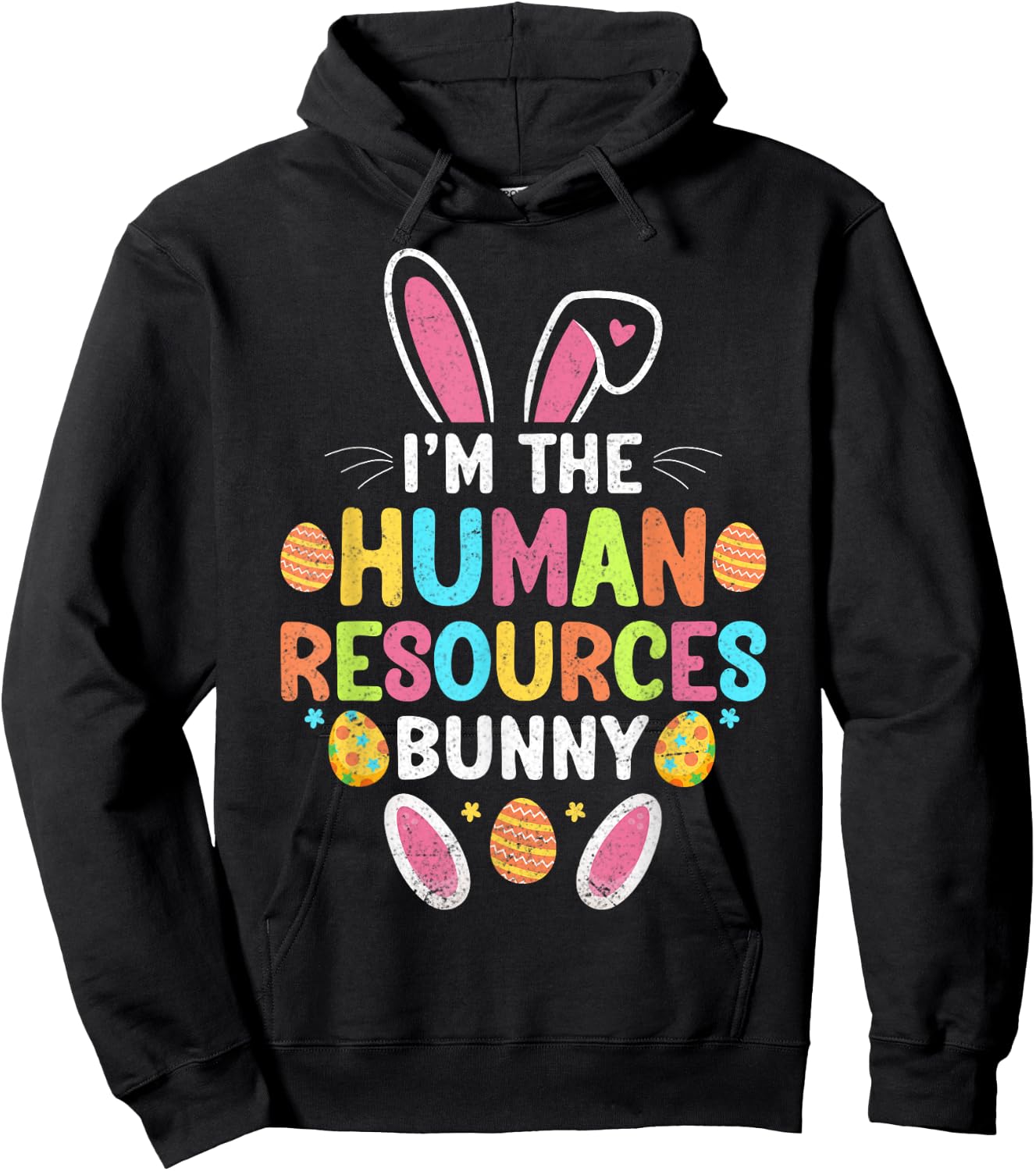 I'm the HR Officer Bunny - Easter Day Human Resources Gifts Hoodie - Hoodie | Black