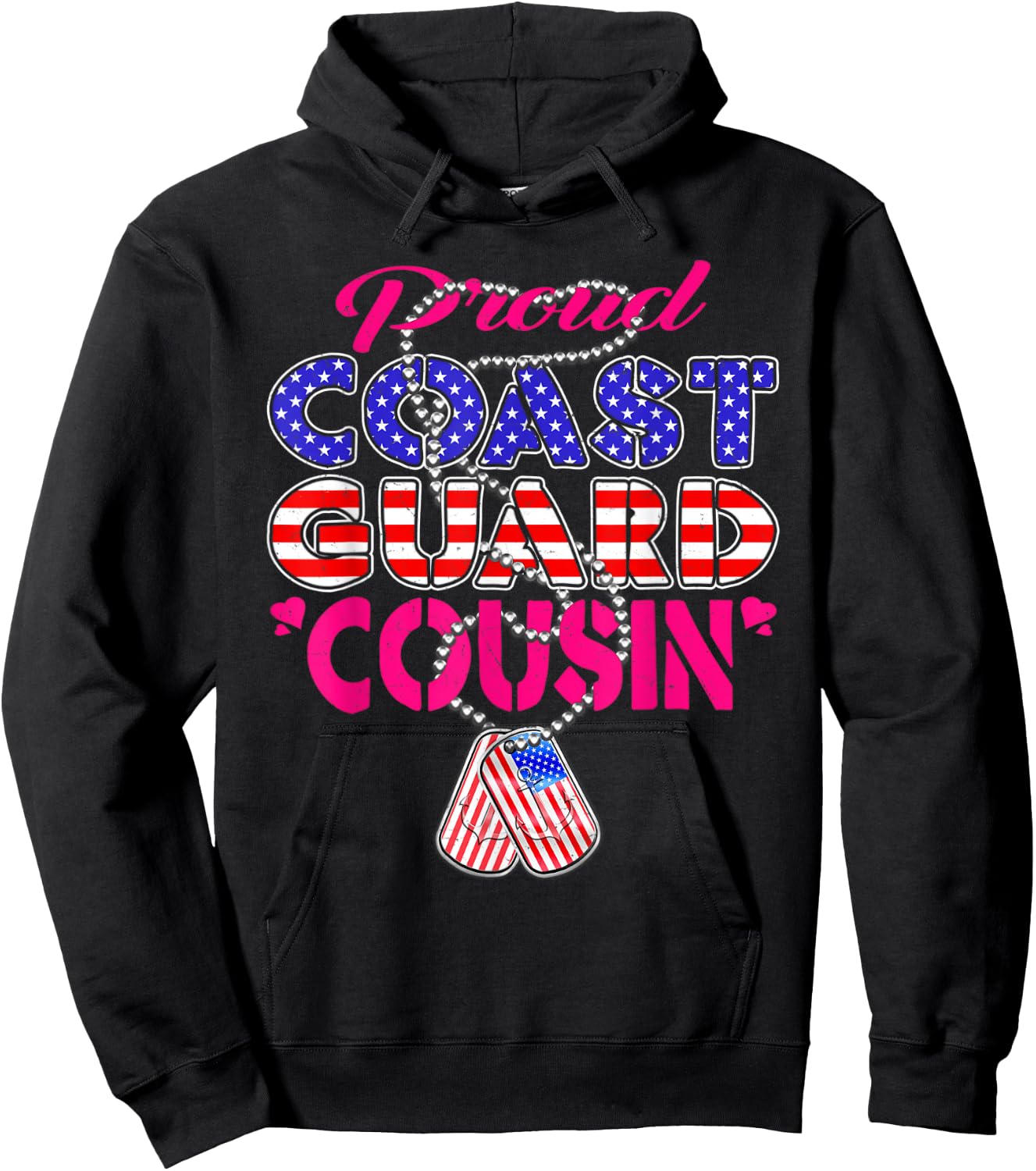 Proud US Coast Guard Cousin US Flag Dog Tag Military Family Women Kids Hoodie - Hoodie | Black
