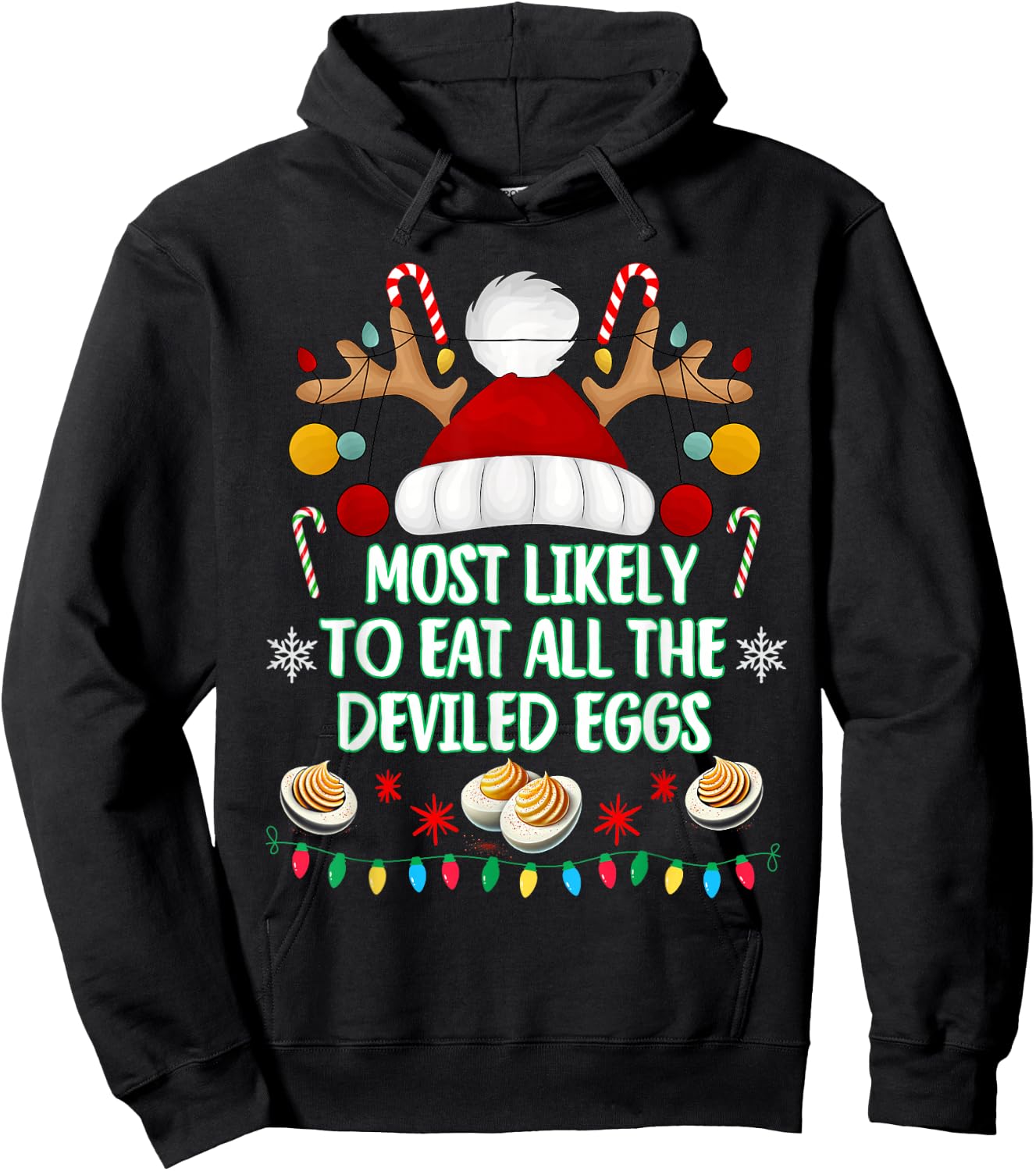 Most Likely to Eat All The Deviled Eggs Funny Christmas Hoodie - Hoodie | Black
