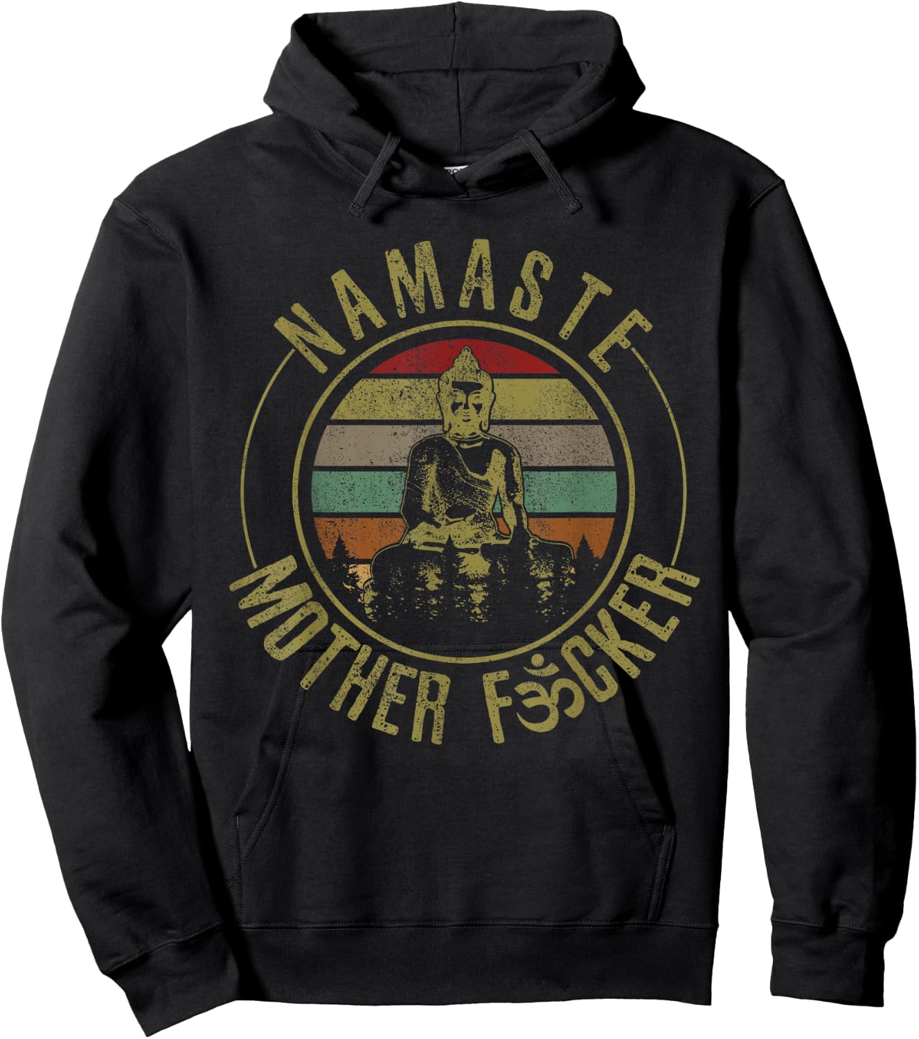Namaste Mother F#*cker - Vintage Buddha Funny Yoga Gift Hoodie - Hoodie | Black