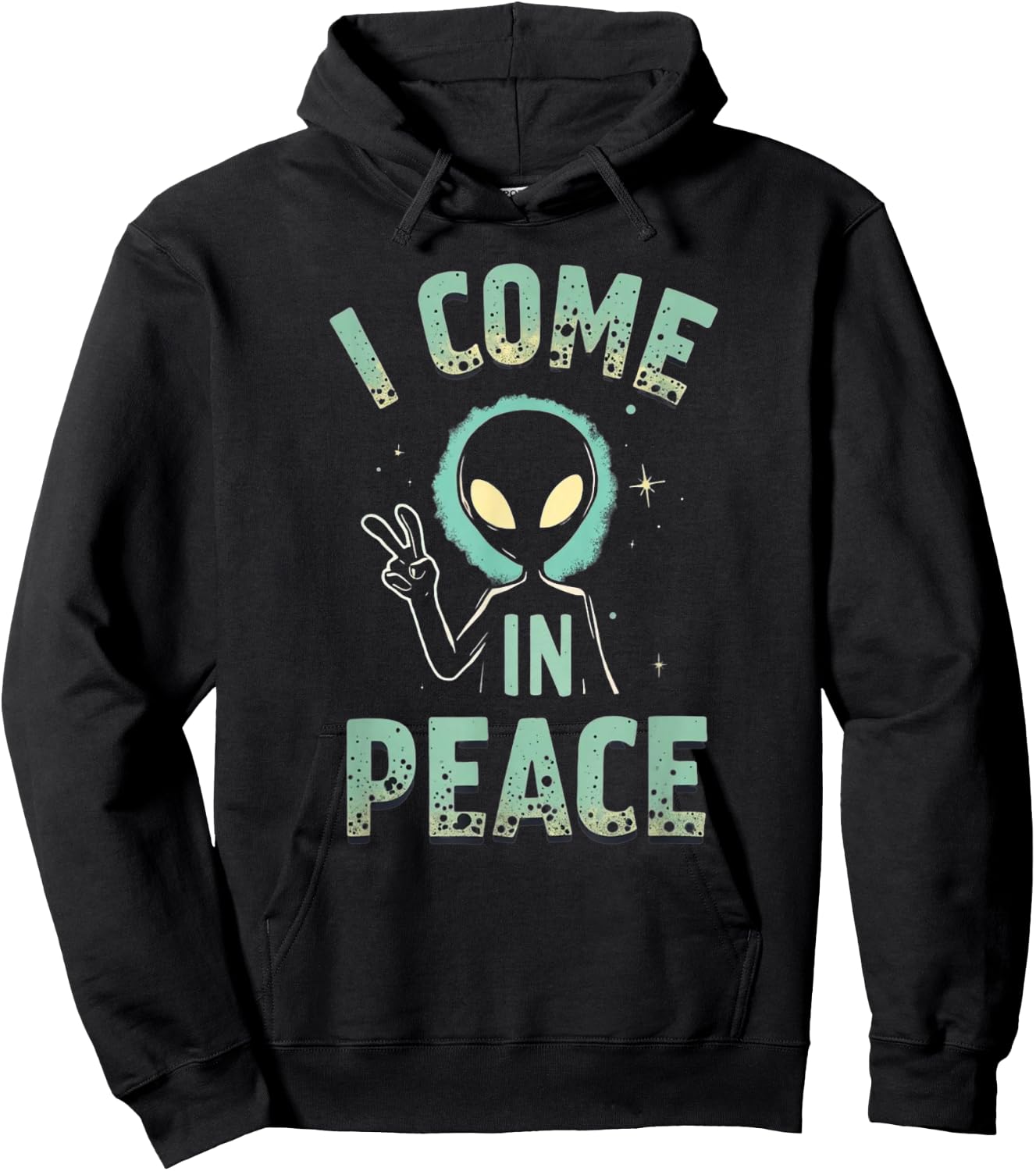 I Come In Peace Hoodie - Hoodie | Black