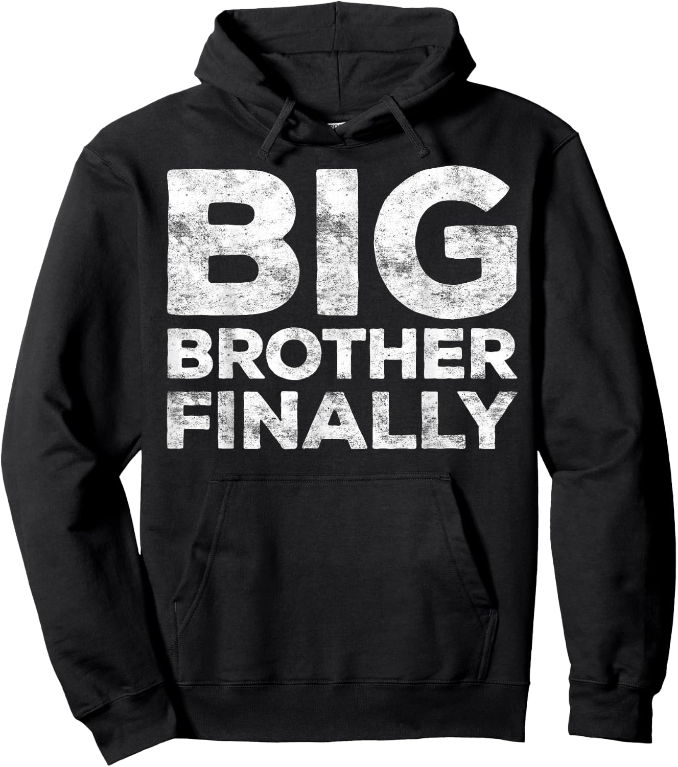 Big Brother Finally Shirt Men Boy Big Bro Again Hoodie - Hoodie | Black