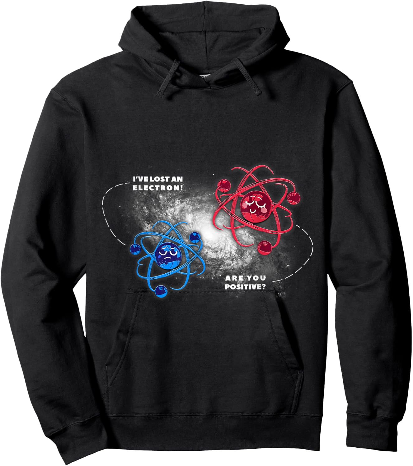 Physics Chemistry Lost Electron are You Positive Hoodie - Hoodie | Black