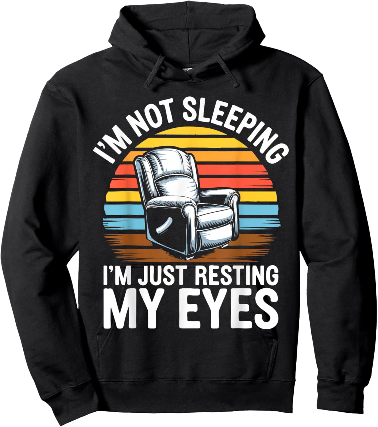 I'm Not Sleeping I'm Just Resting My Eyes Shirt Fathers Day Hoodie - Hoodie | Black