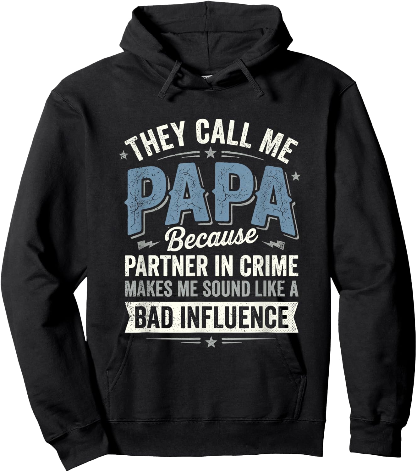 Funny Papa Partner in Crime Joke Grandpa Hoodie - Hoodie | Black