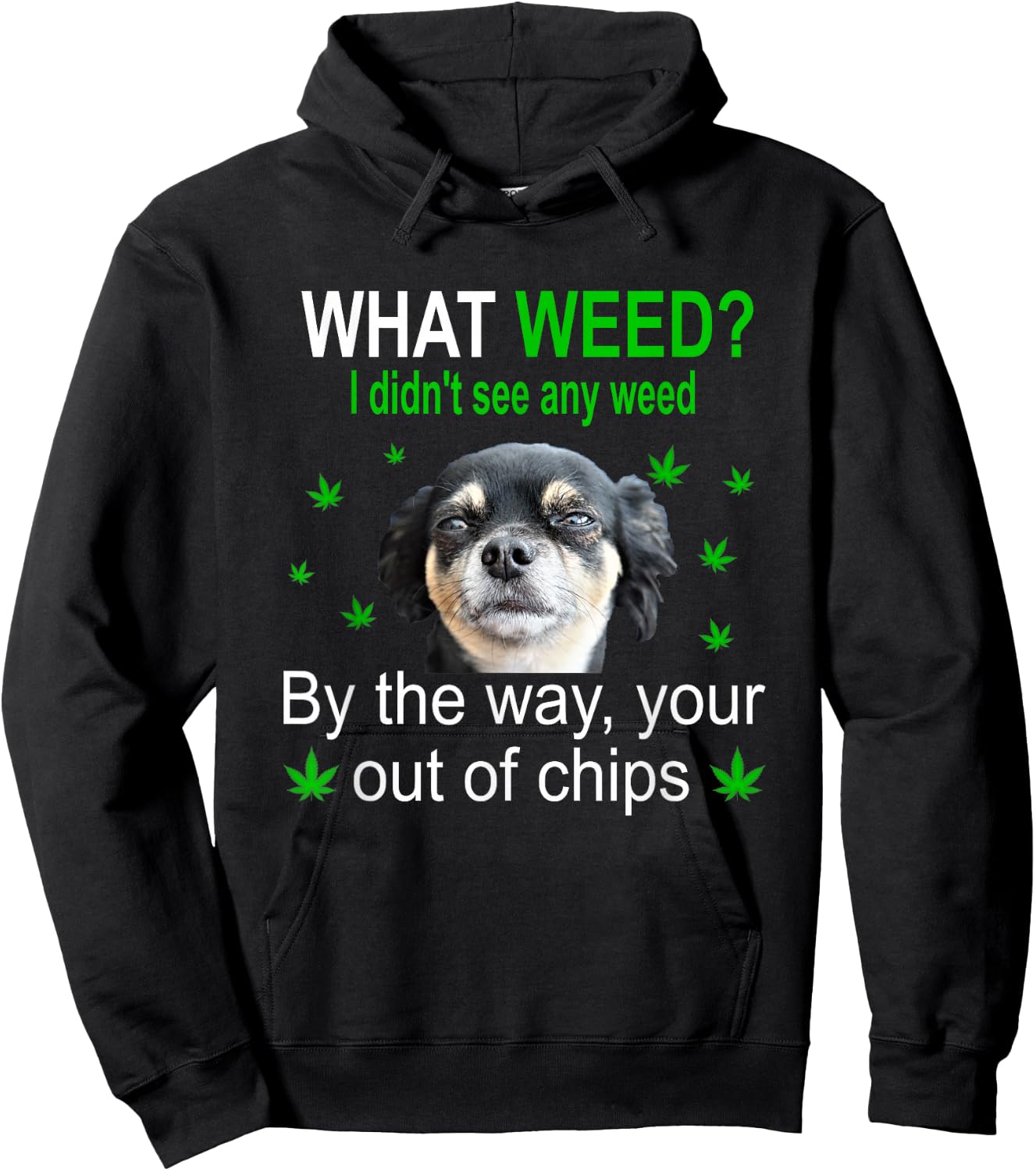 Chihuahua Smoking Pot, Weed Cannabis Funny Gift Hoodie - Hoodie | Black