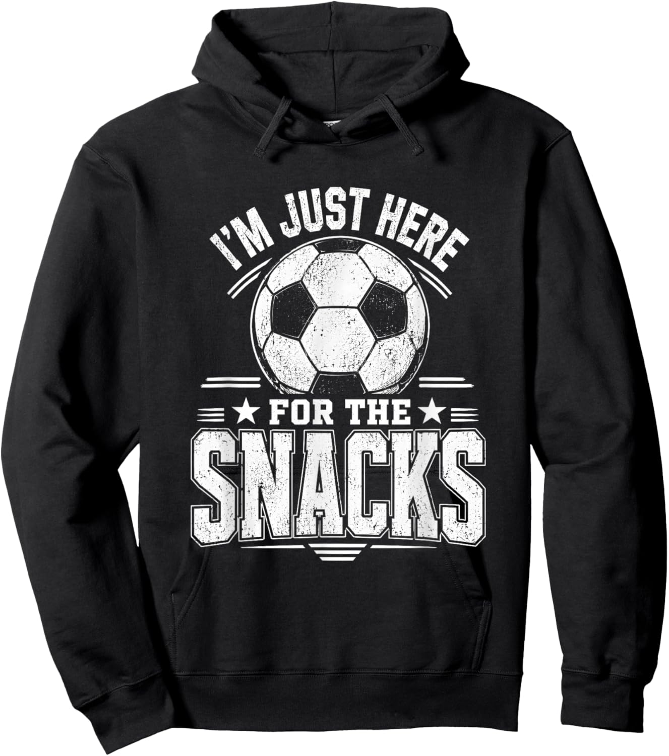 Im Just Here for The Snacks Soccer Funny Distressed Fan Hoodie - Hoodie | Black