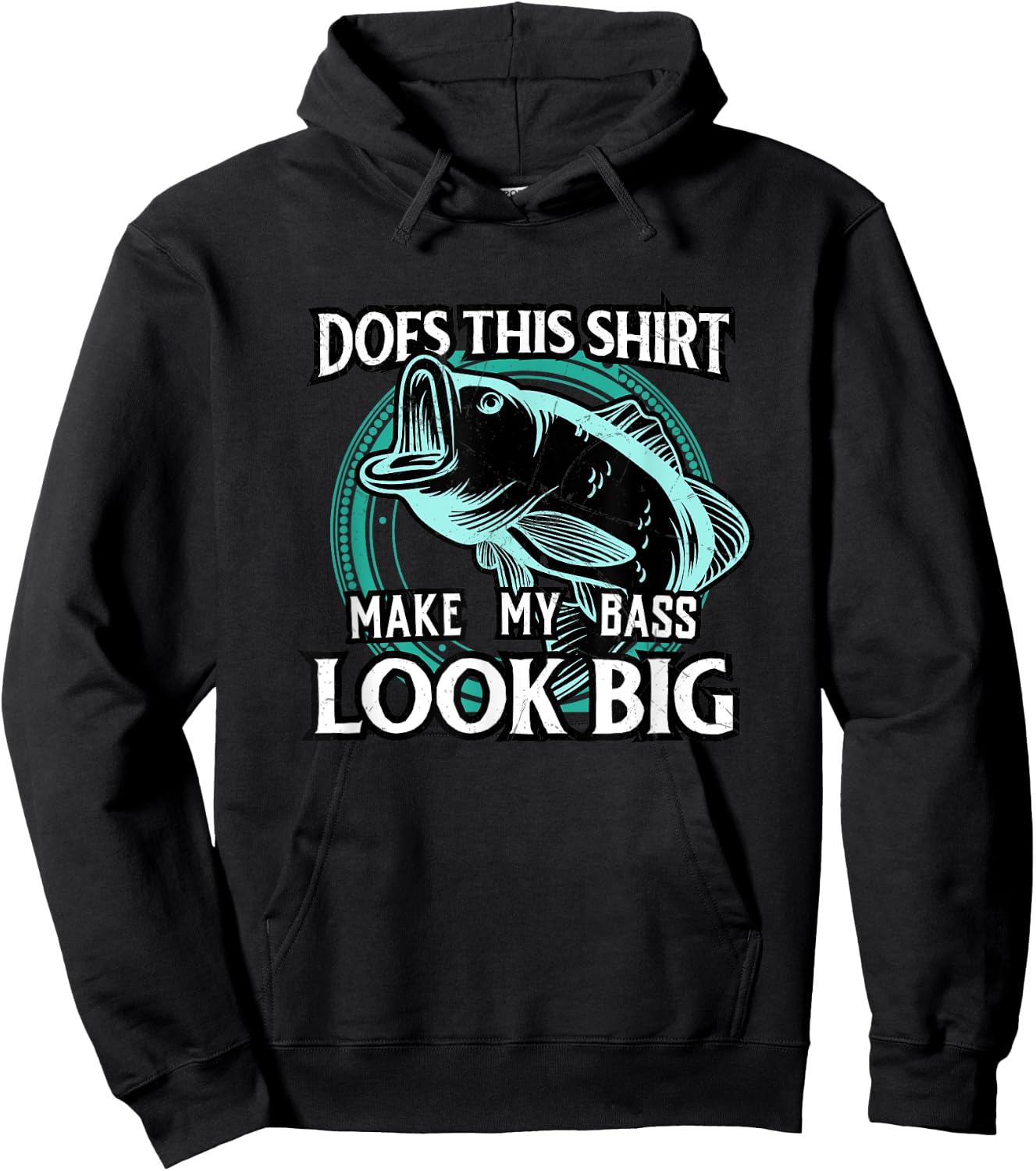Does This Make My Bass Look Big Funny Fishing Hoodie - Hoodie | Black