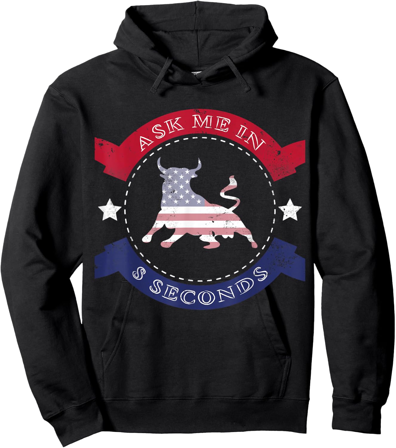 Bull Rider & Rodeo Shirt - Cool Ask Me In 8 seconds Gift Hoodie - Hoodie | Black