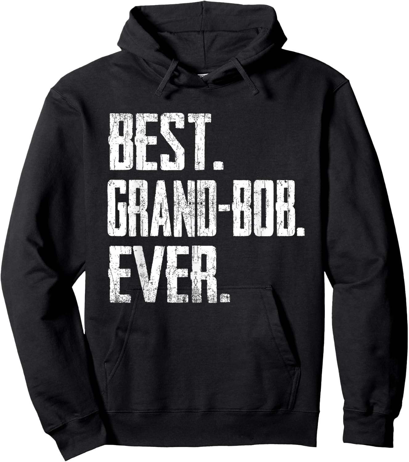 Best GRAND-BOB Ever - Father Hoodie - Hoodie | Black