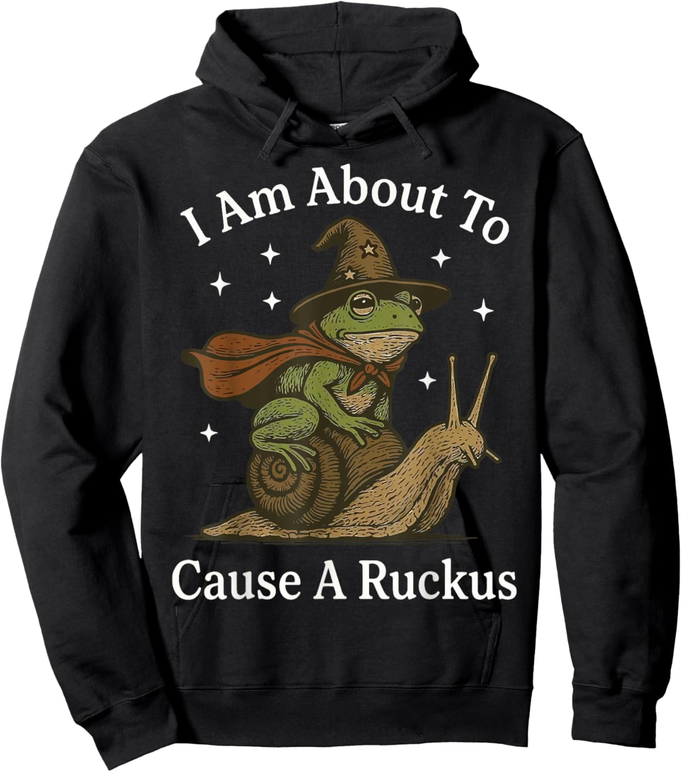 I Am About to Cause A Ruckus Hoodie - Hoodie | Black