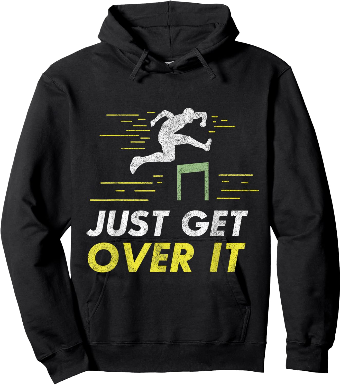 Just Get Over It Hurdle Running Hurdler Gift Hoodie - Hoodie | Black