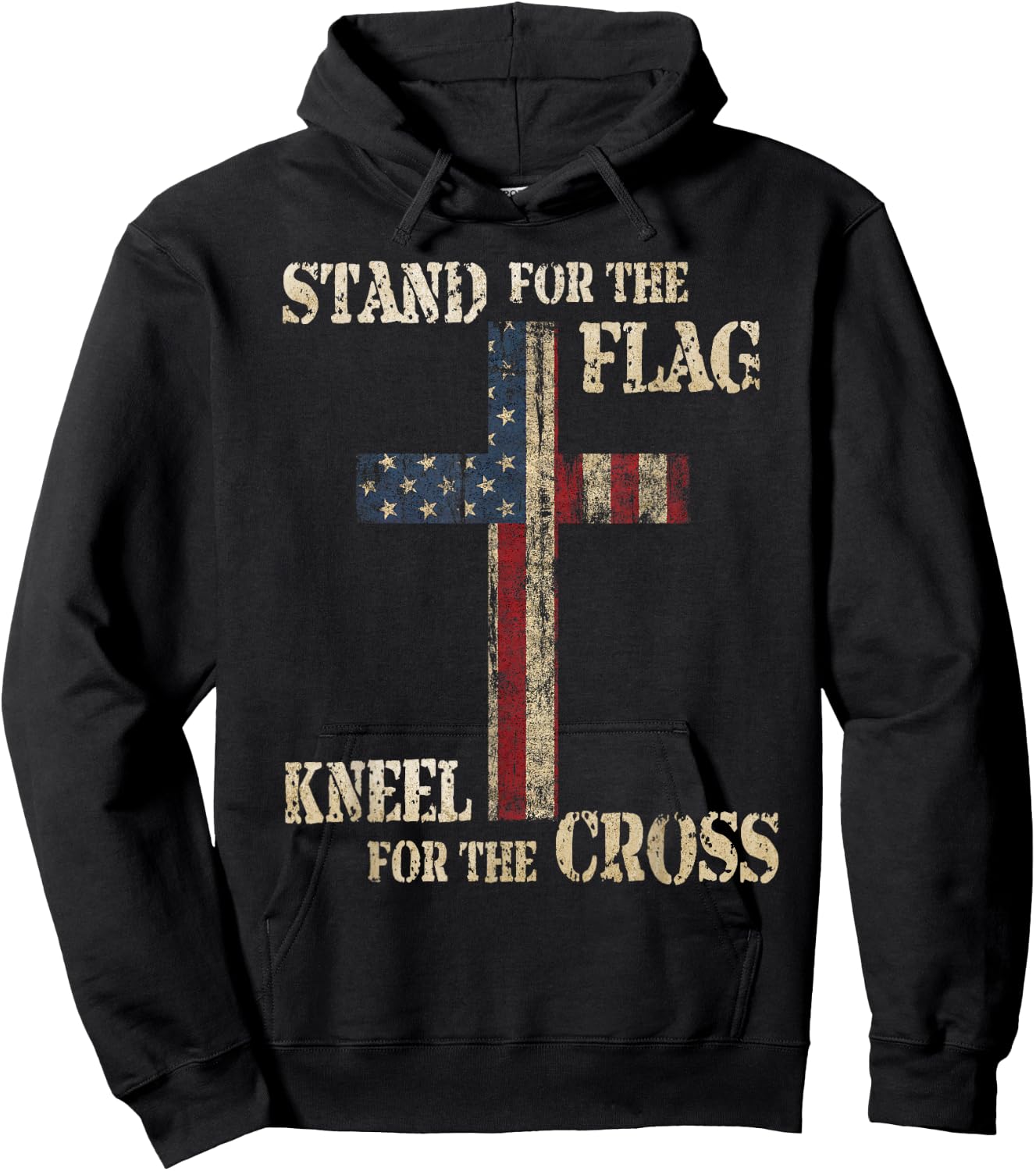 Stand for The Flag Kneel for The Cross - Faith US Patriotic Hoodie - Hoodie | Black