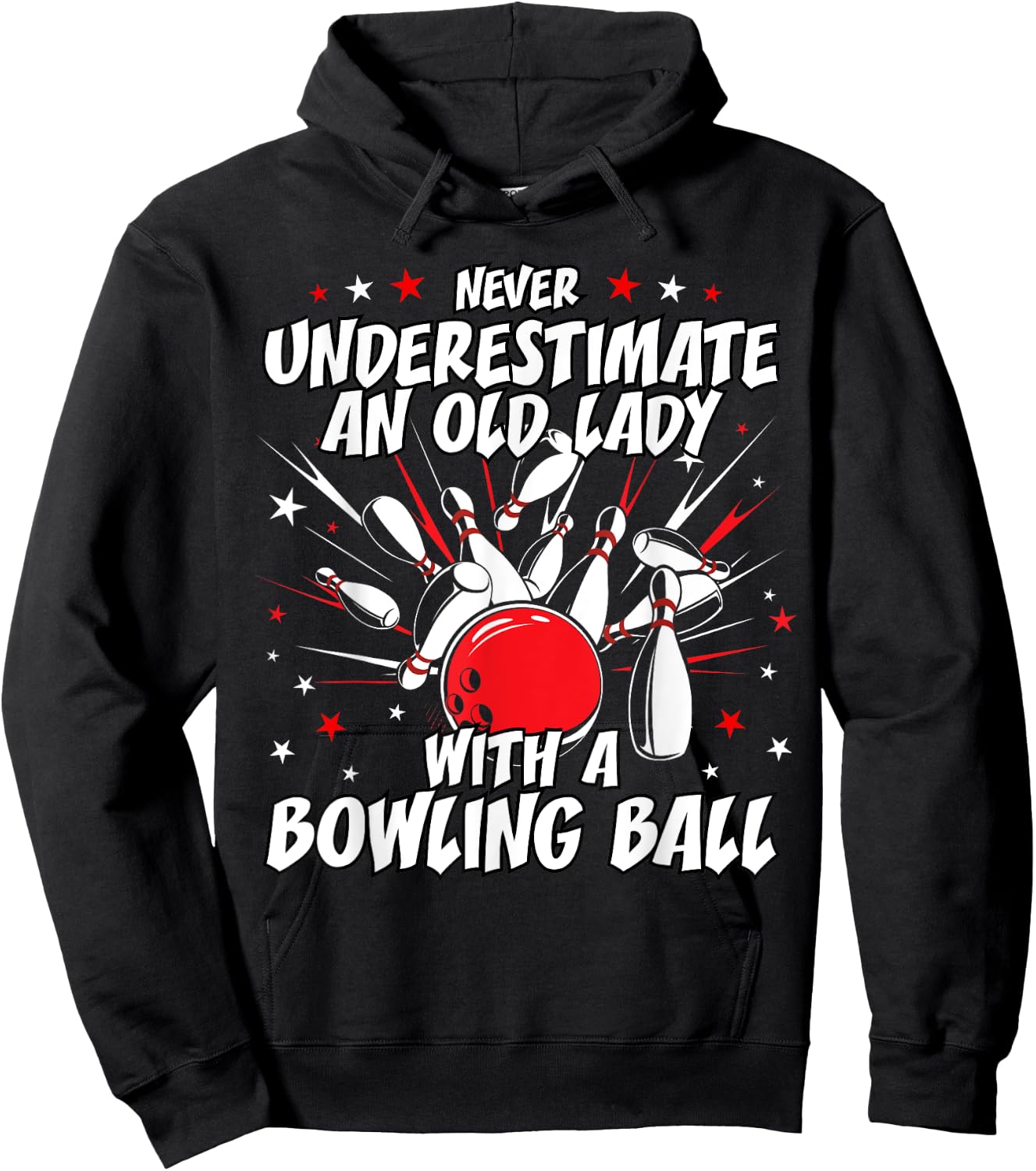 Never Underestimate an Old Lady Bowling Ball Grandma T Shirt Hoodie - Hoodie | Black