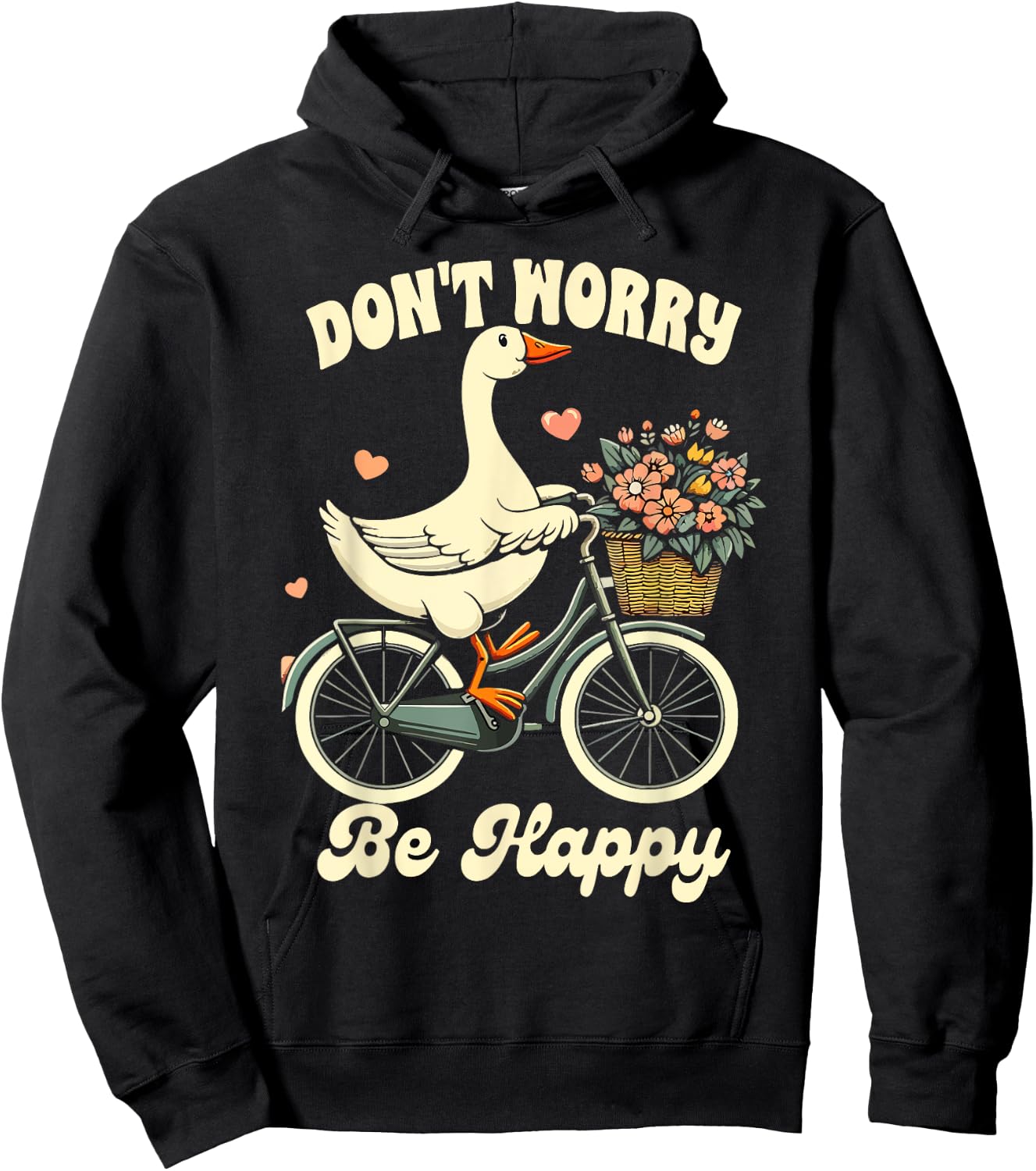 Inspiration Motivation Silly Goose Don't That Worry Be Happy Hoodie - Hoodie | Black