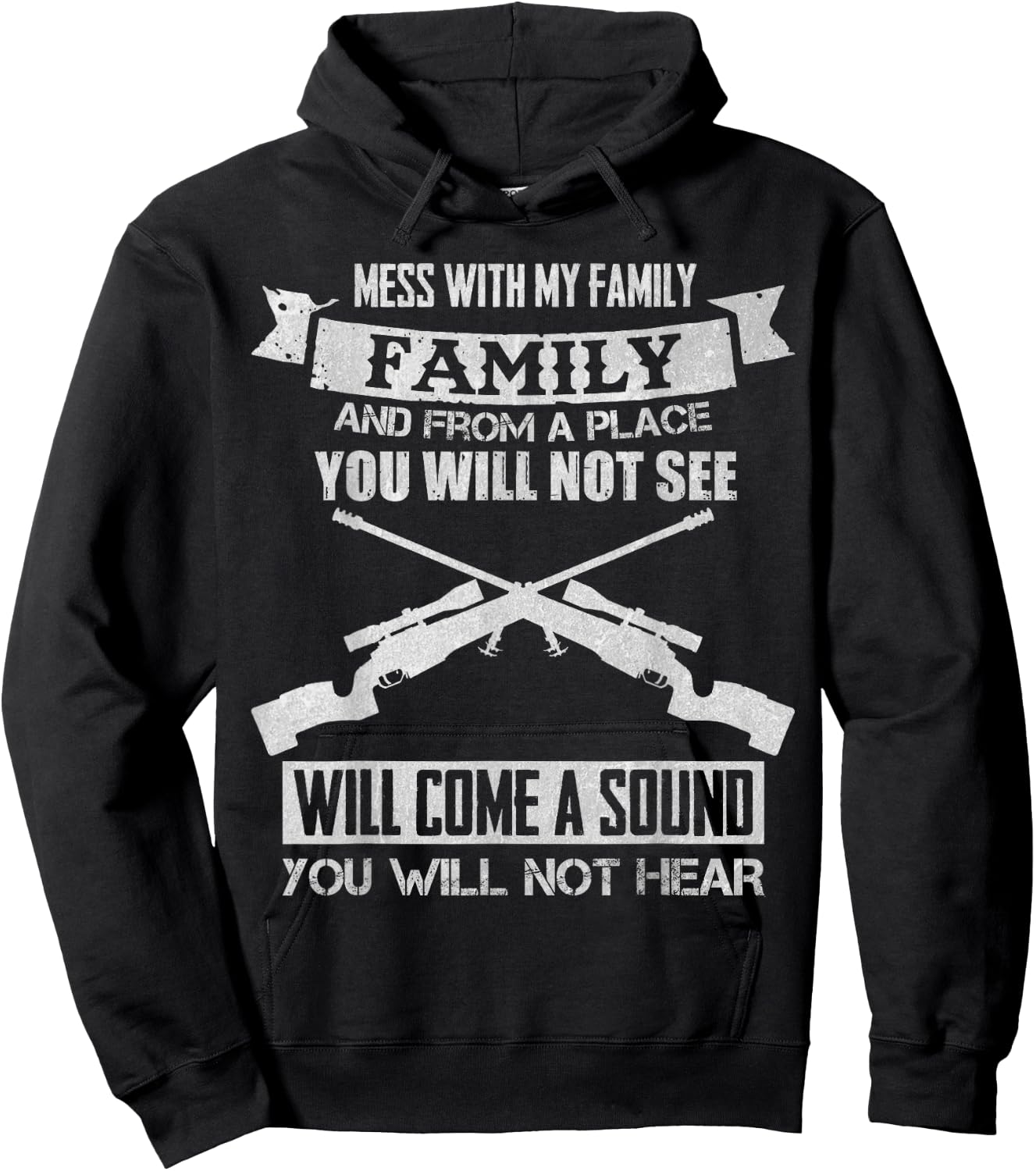 Mess with My Family Sniper Sound I Military Family Hoodie - Hoodie | Black