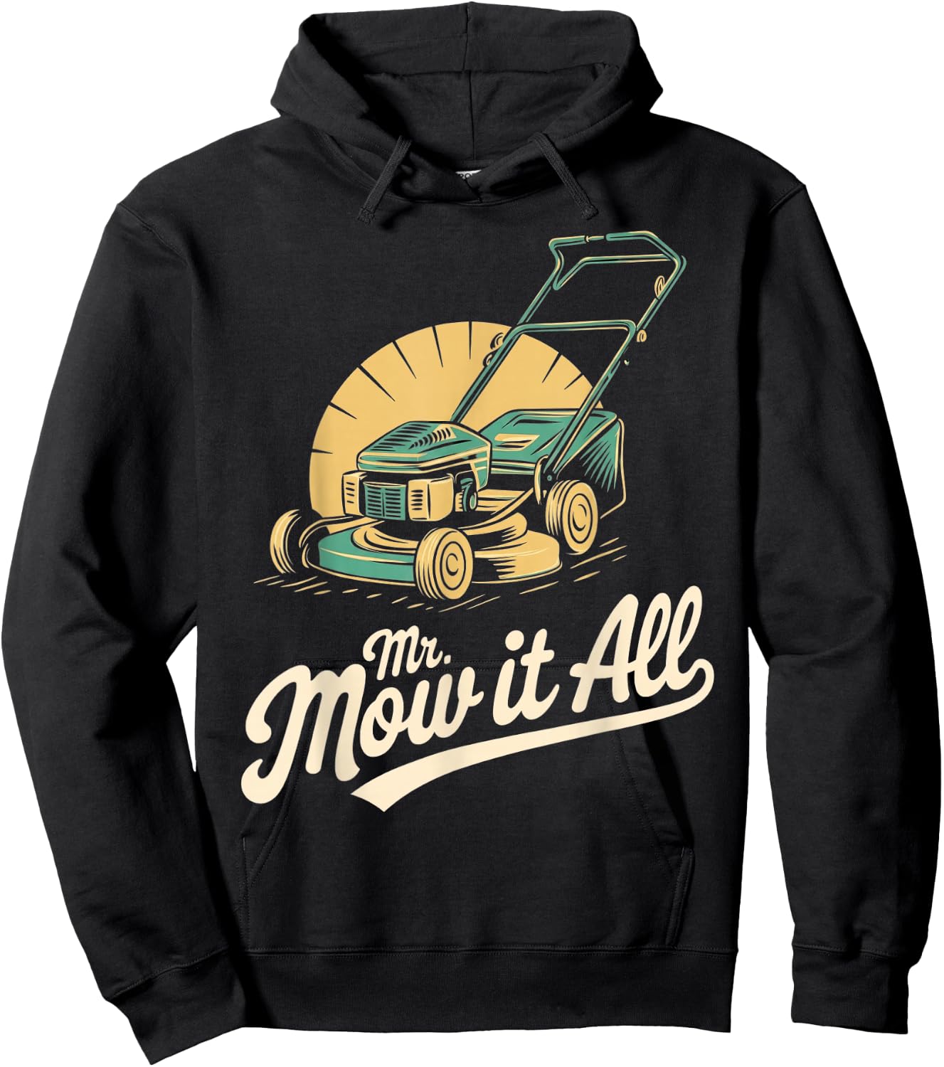 Mr. Mow It All Lawn Mower Landscaper Gardener Funny Retro Hoodie - Hoodie | Black