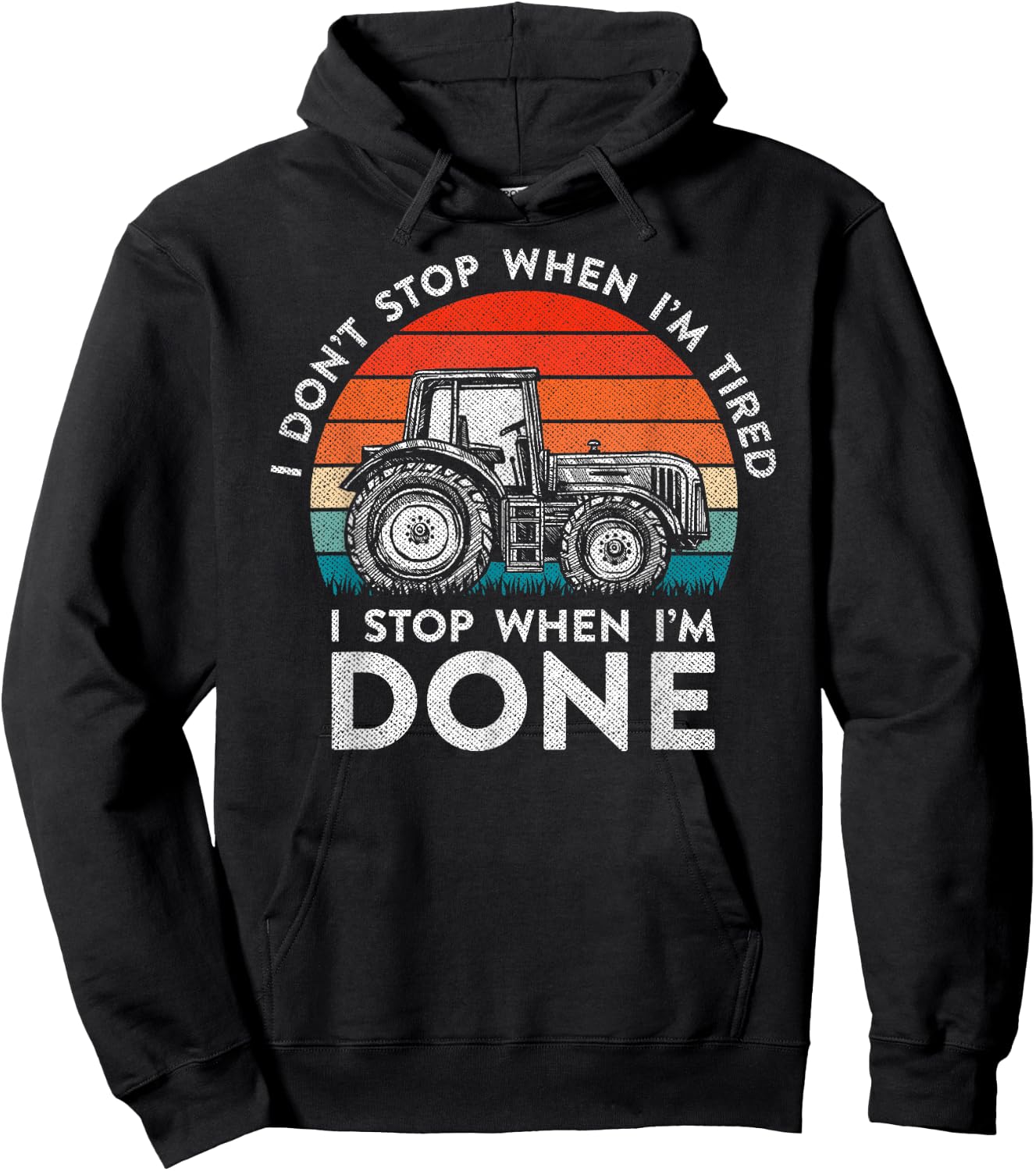 Farmer Shirts Women - I Stop When I'm Done Farming Hoodie - Hoodie | Black