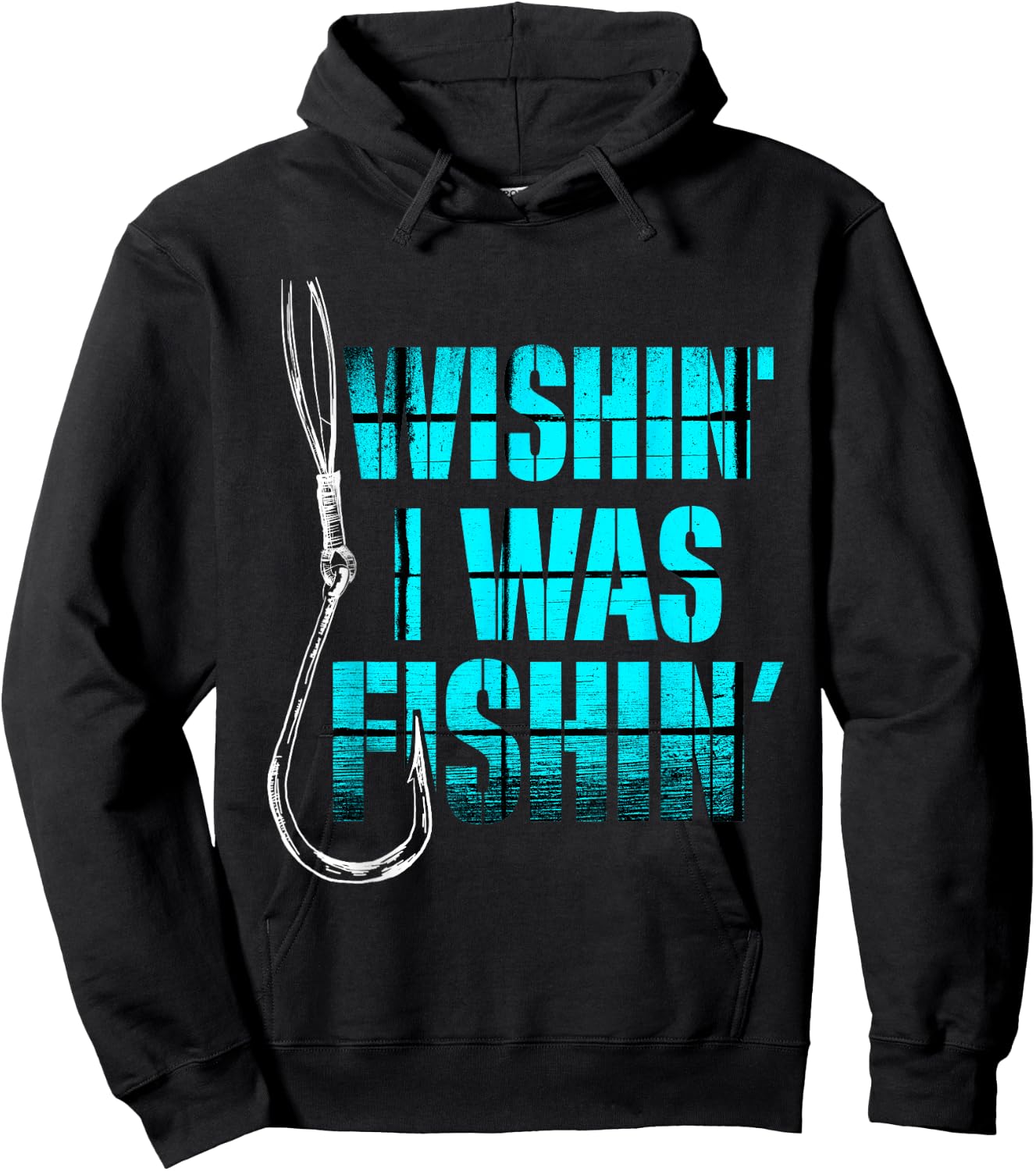 Funny Fishing T Shirt - Wishin I Was Fishin Hoodie - Hoodie | Black