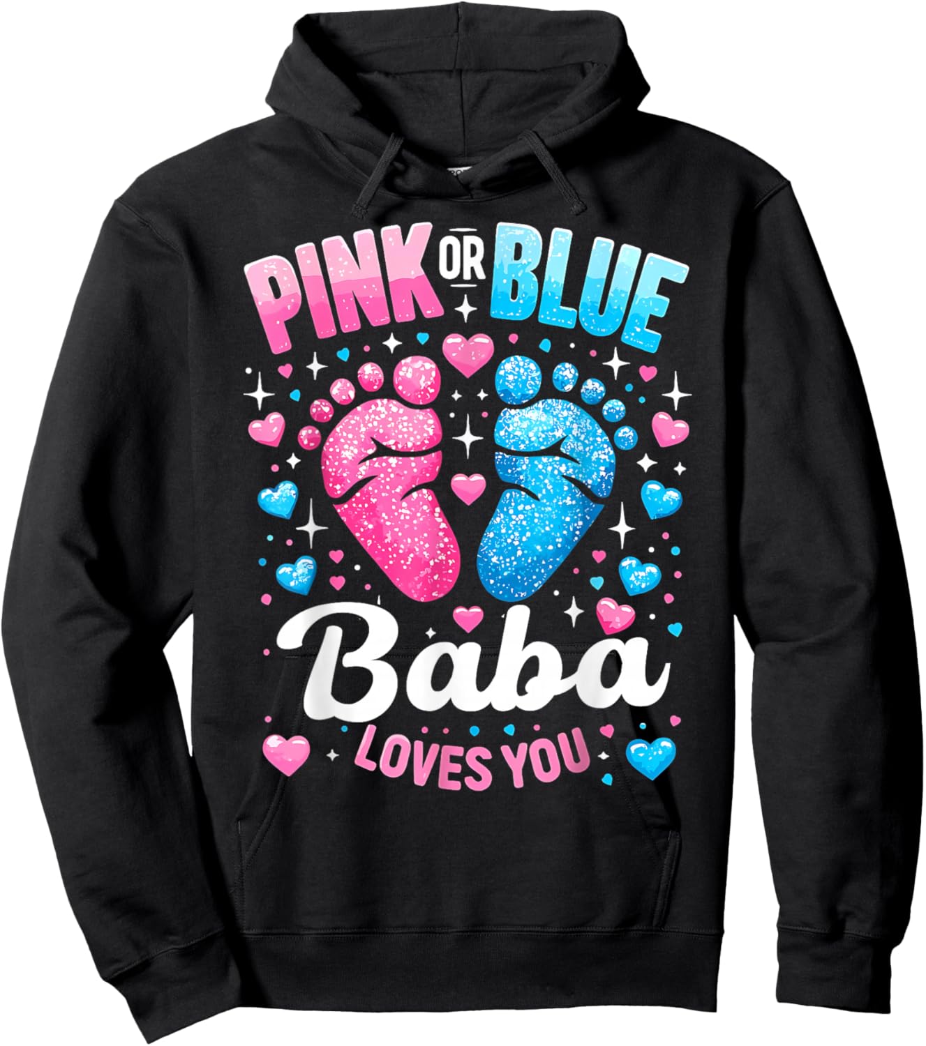 Pink Or Blue Baba Loves You Gender Reveal Baby Shower Hoodie - Hoodie | Black
