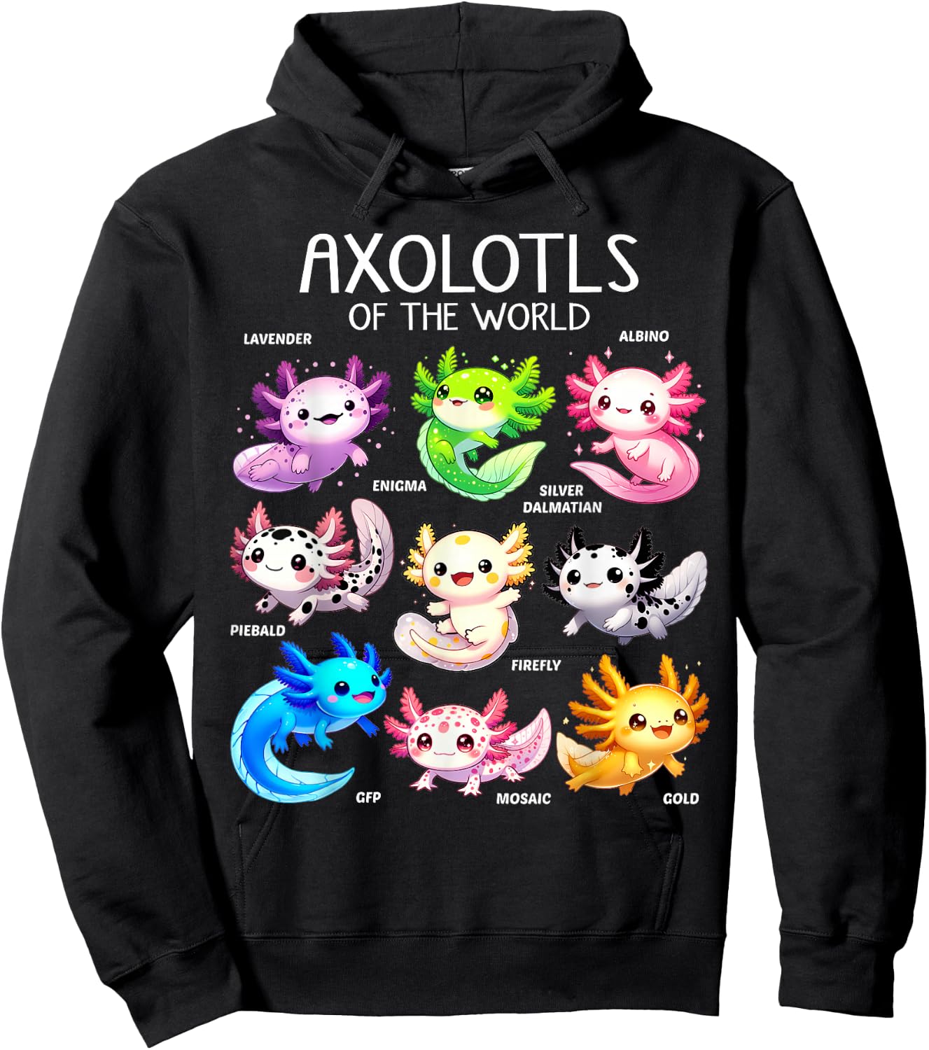 Axolotls Of The World Kawaii Types Of Axolotl Fish Amphibian Hoodie - Hoodie | Black