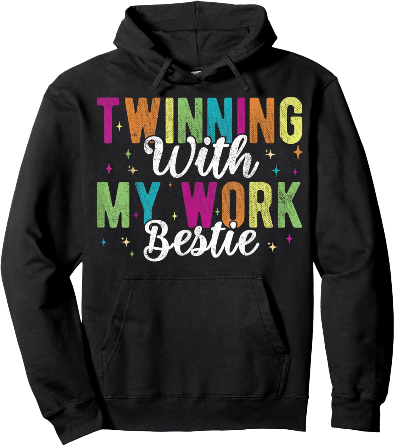Twinning With My Work Bestie funny friends and coworkers Hoodie - Hoodie | Black