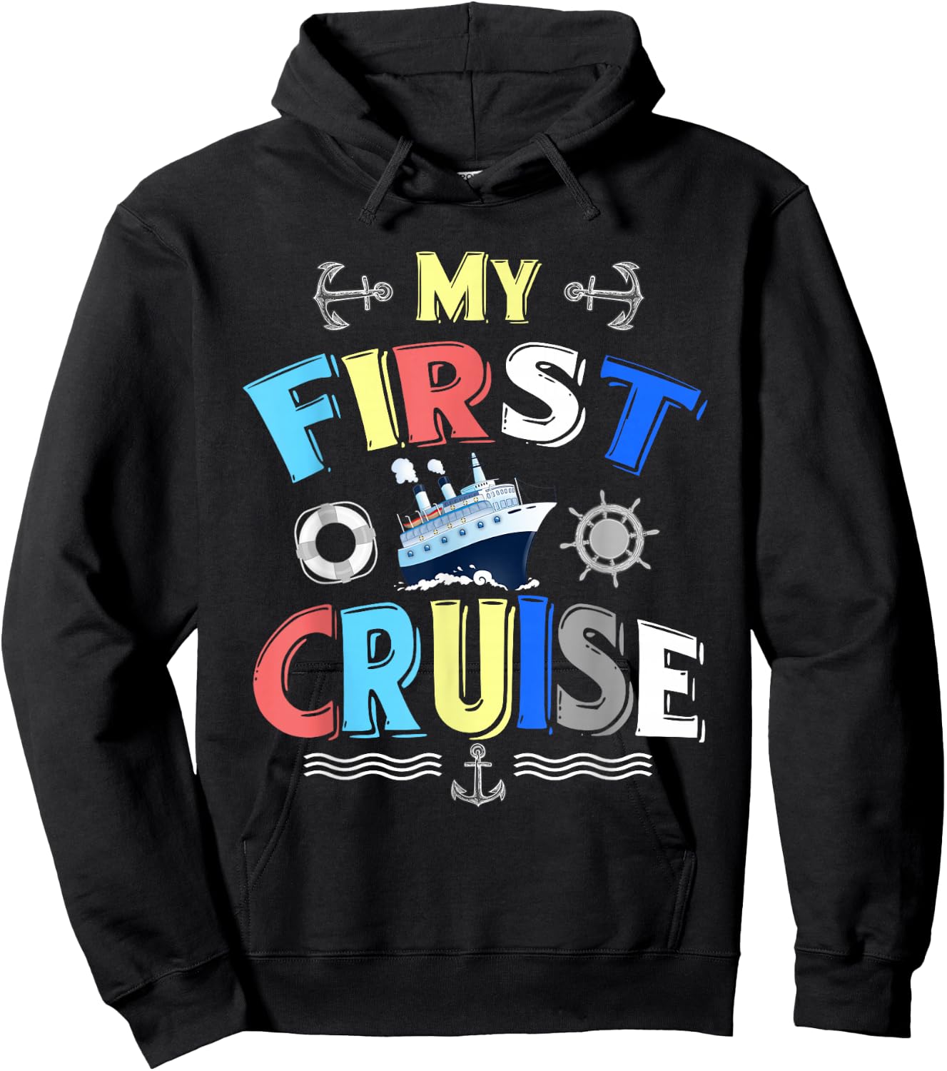 My First Cruise Men, Women, Girls and Boys Rookie Travelers Small Hoodie - Hoodie | Black