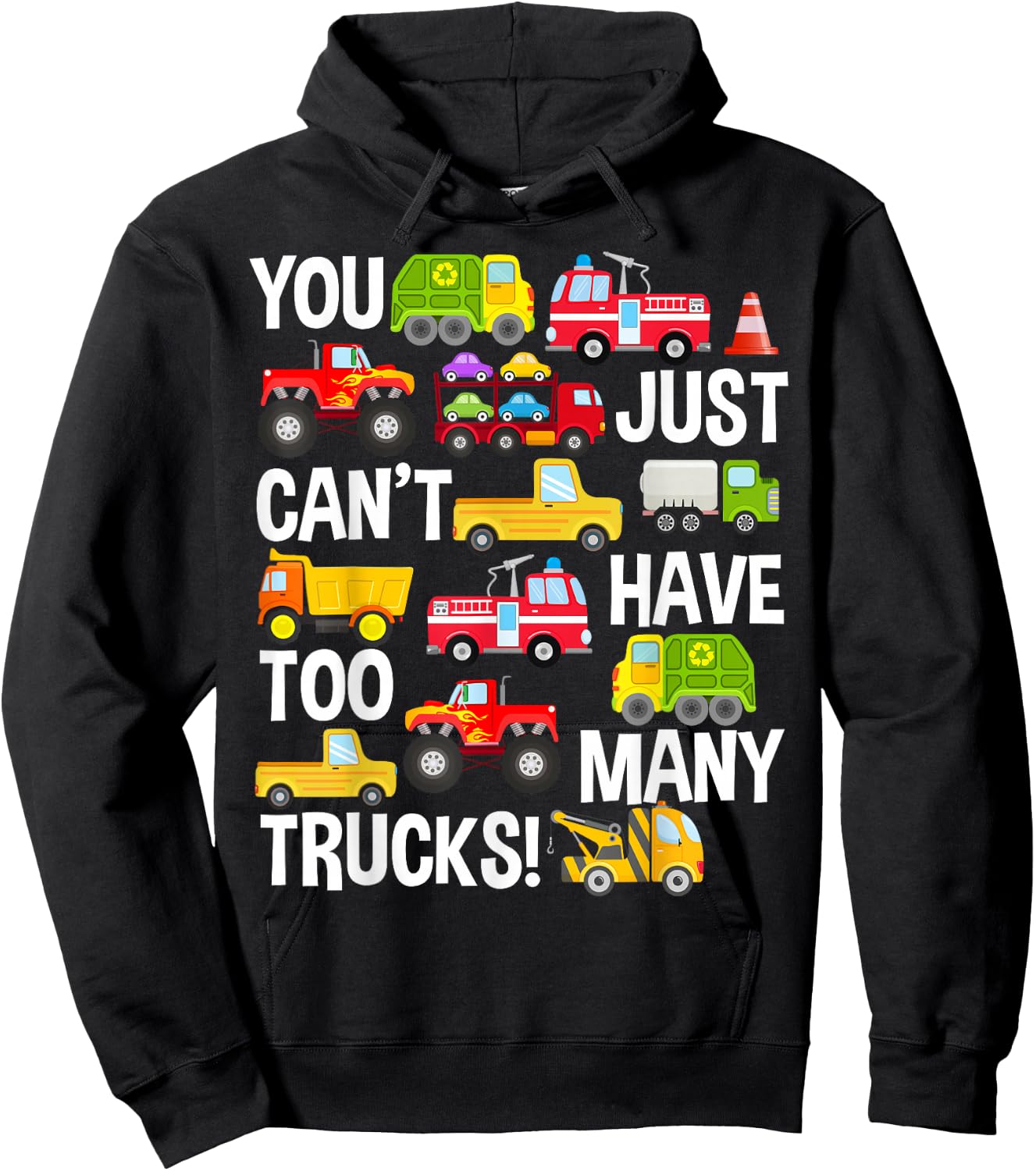 You Just Can't Have Too Many Trucks Boys Toddlers Truck Hoodie - Hoodie | Black