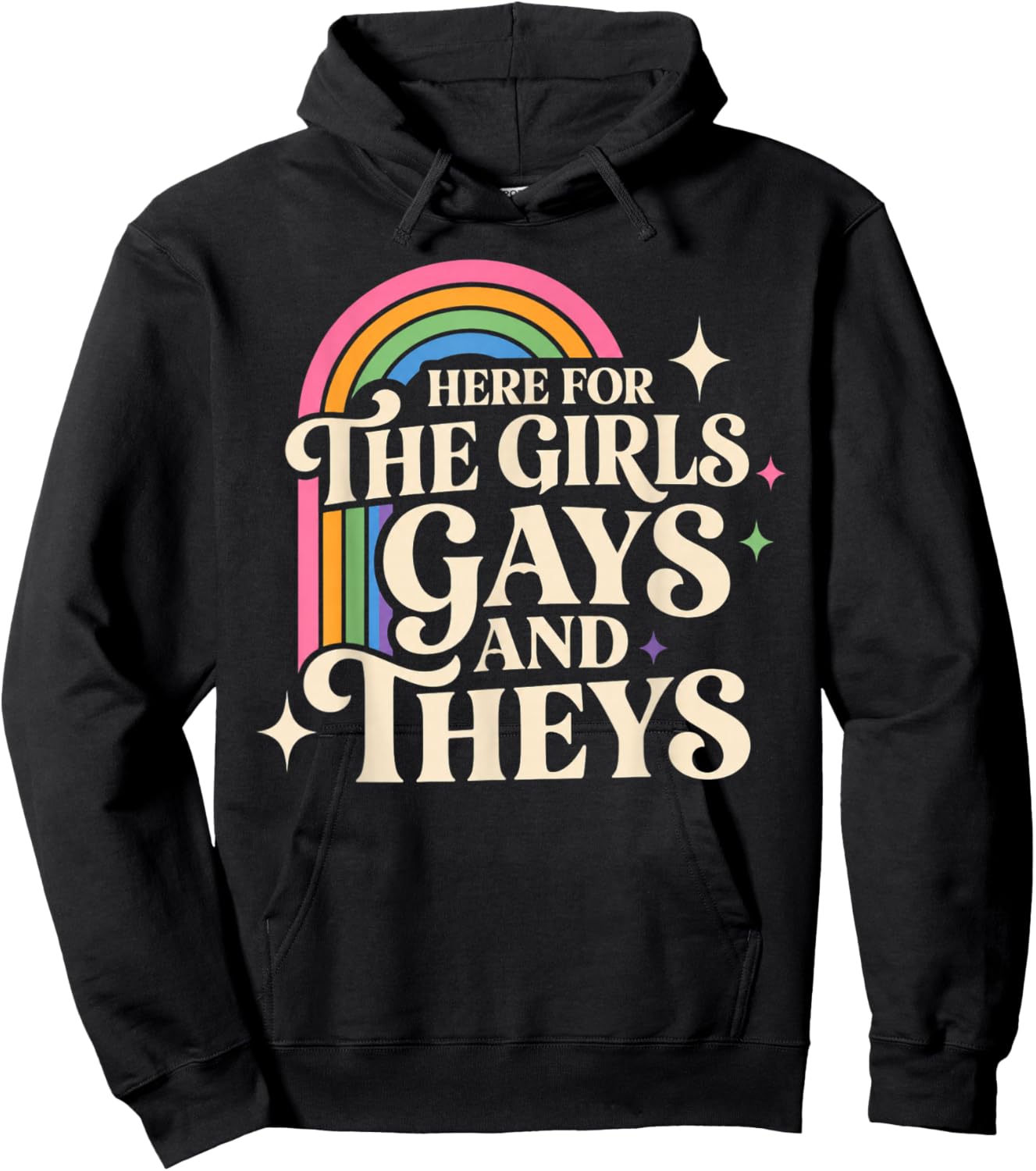 Here for The Girls Gays and Theys Vintage LGBTQ Ally Hoodie - Hoodie | Black
