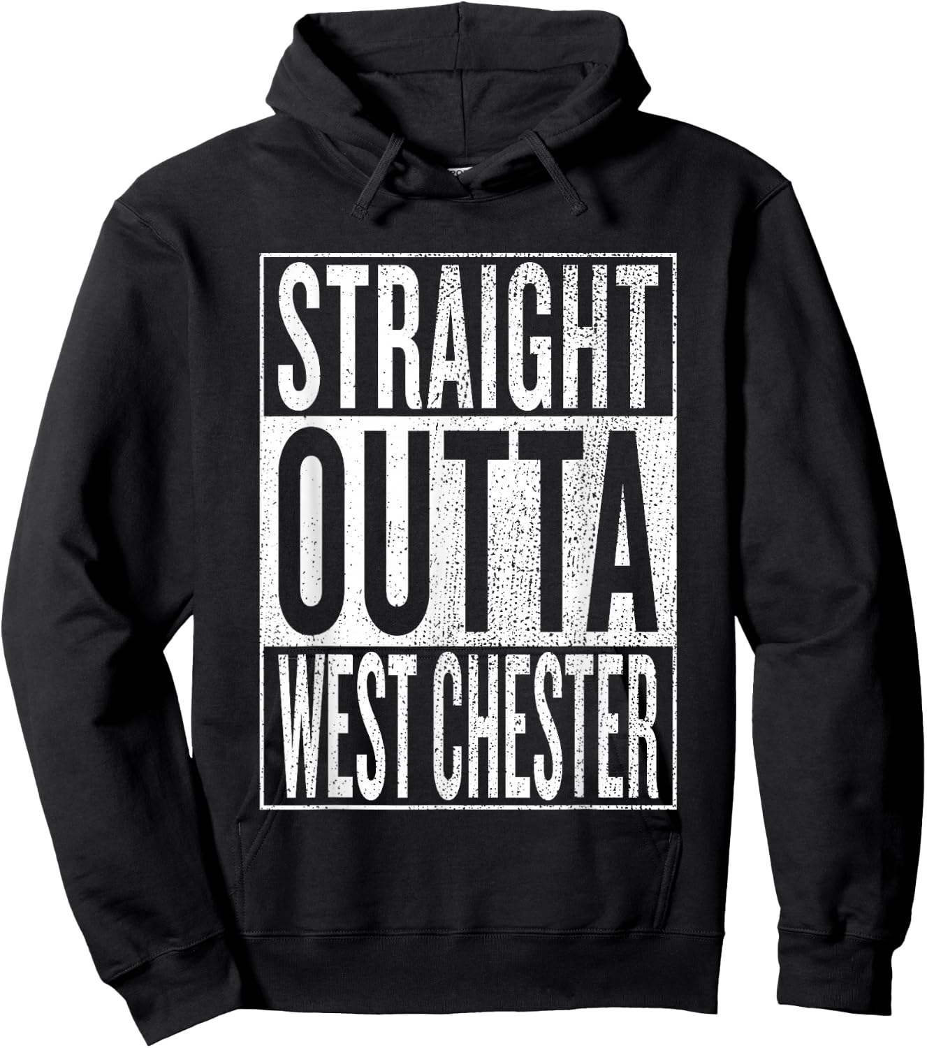 Straight Outta West Chester Great Travel & Gift Hoodie - Hoodie | Black