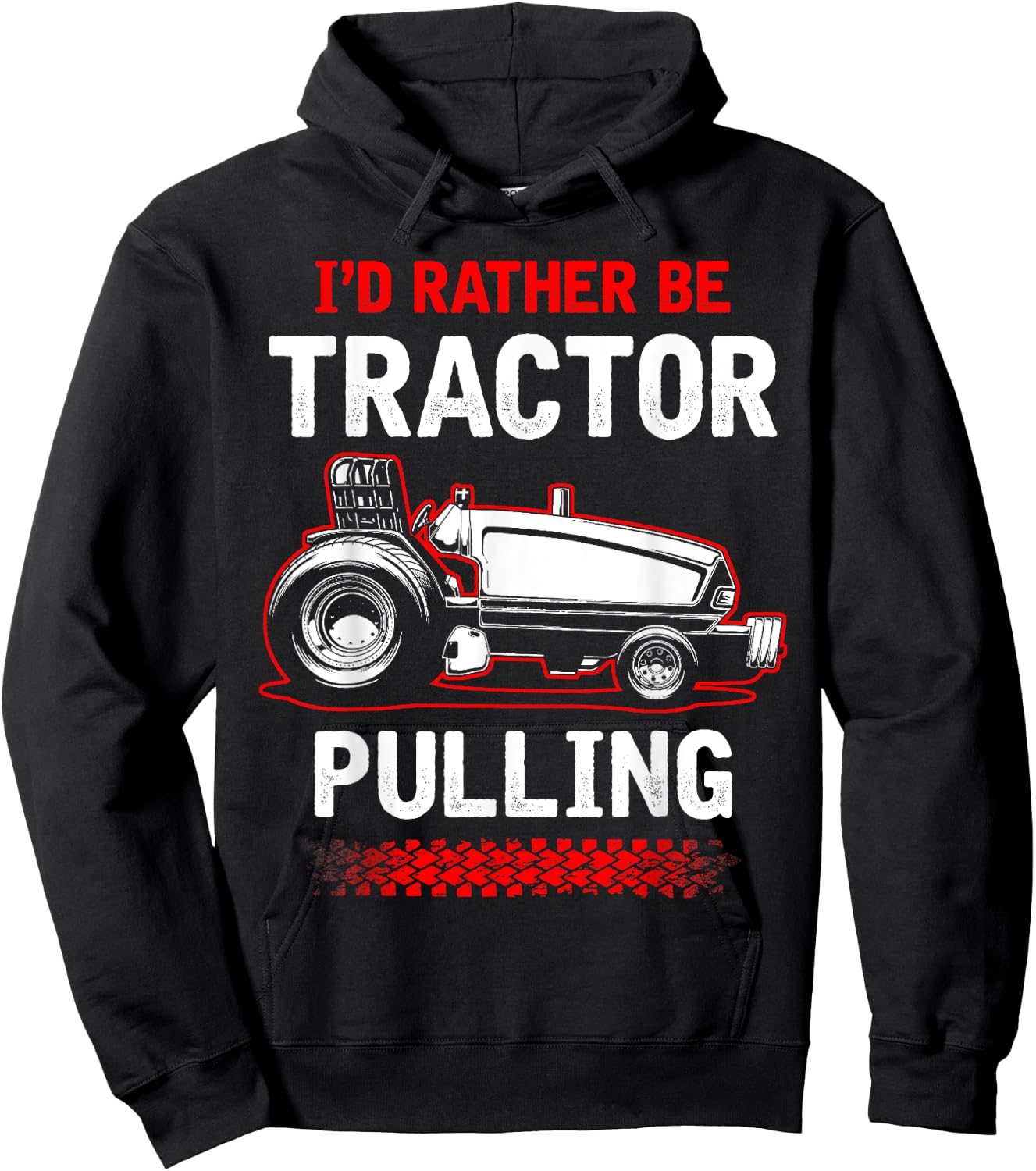 I'd Rather Be Tractor Pulling - Tractor Pulling Hoodie - Hoodie | Black