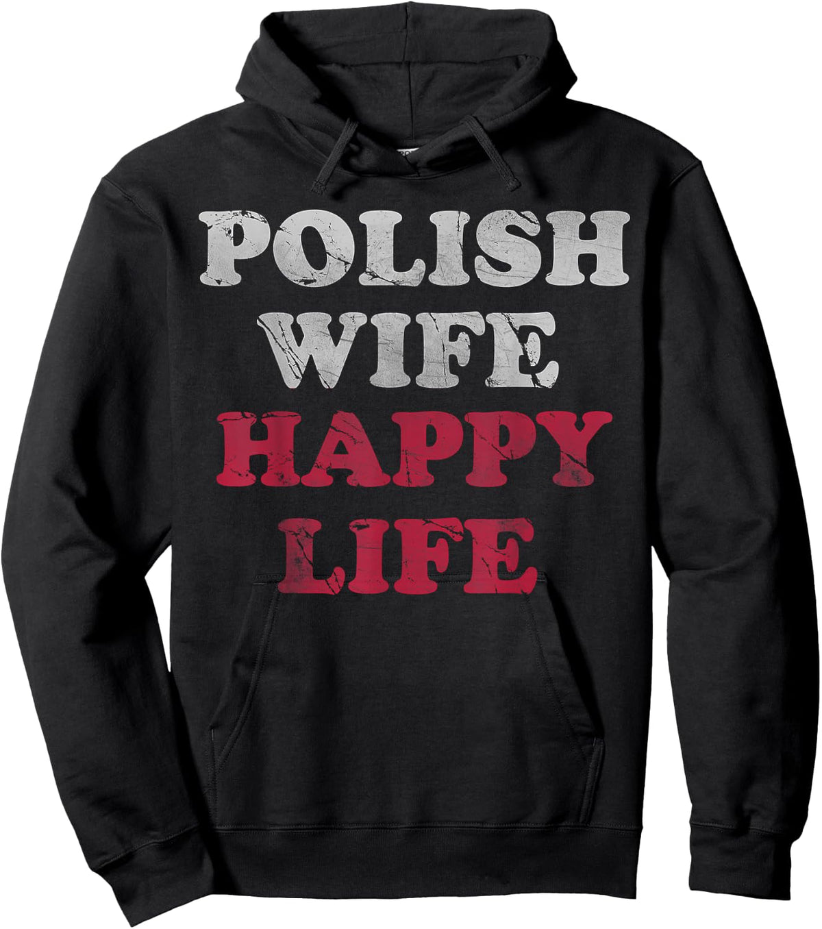 Polish Wife Happy Life Funny Polska Poland Men Women Hoodie - Hoodie | Black