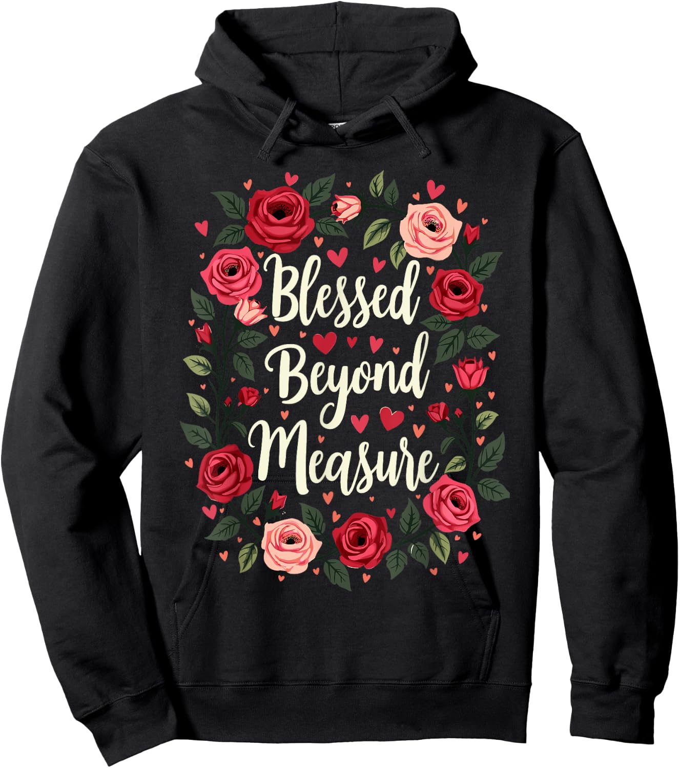 Blessed Beyond Measure Cute Floral Christian Hoodie - Hoodie | Black