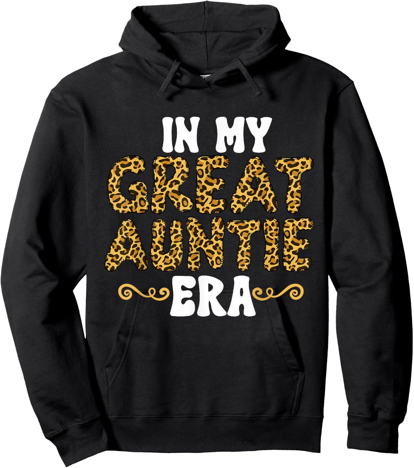 Groovy Leopard Pattern Great Aunt In My Great Auntie Era Hoodie - Hoodie | Black