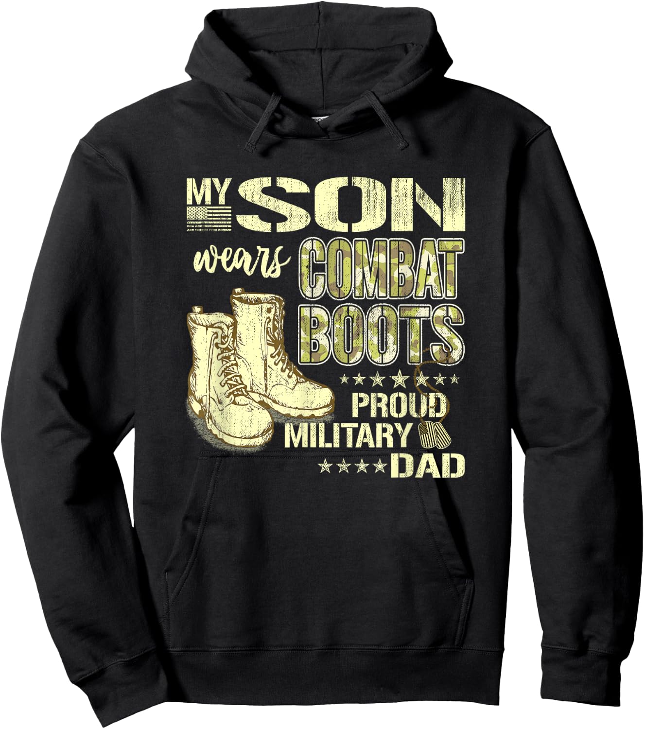 My Son Wears Combat Boots - Proud Military Dad Shirt Gifts Hoodie - Hoodie | Black