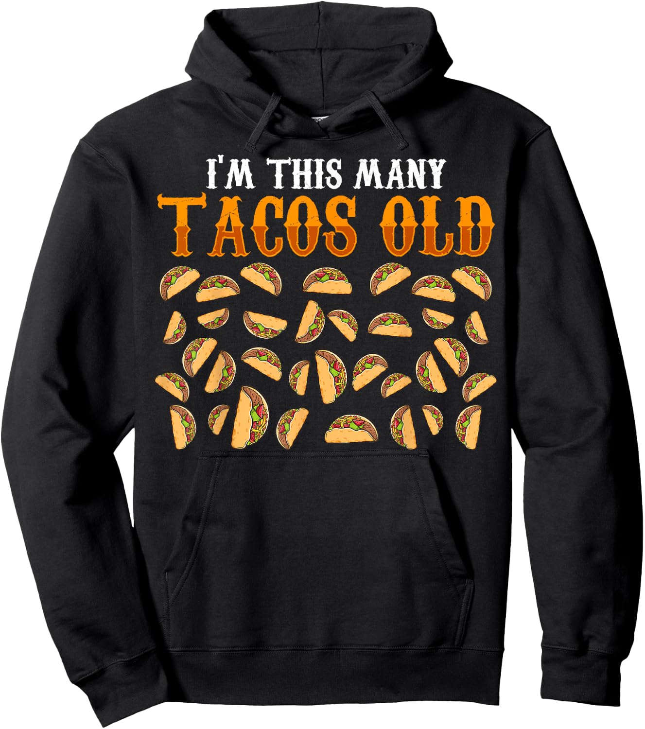 Funny 34 Year Old Taco Lovers Gag Gift, 34th Birthday Hoodie - Hoodie | Black