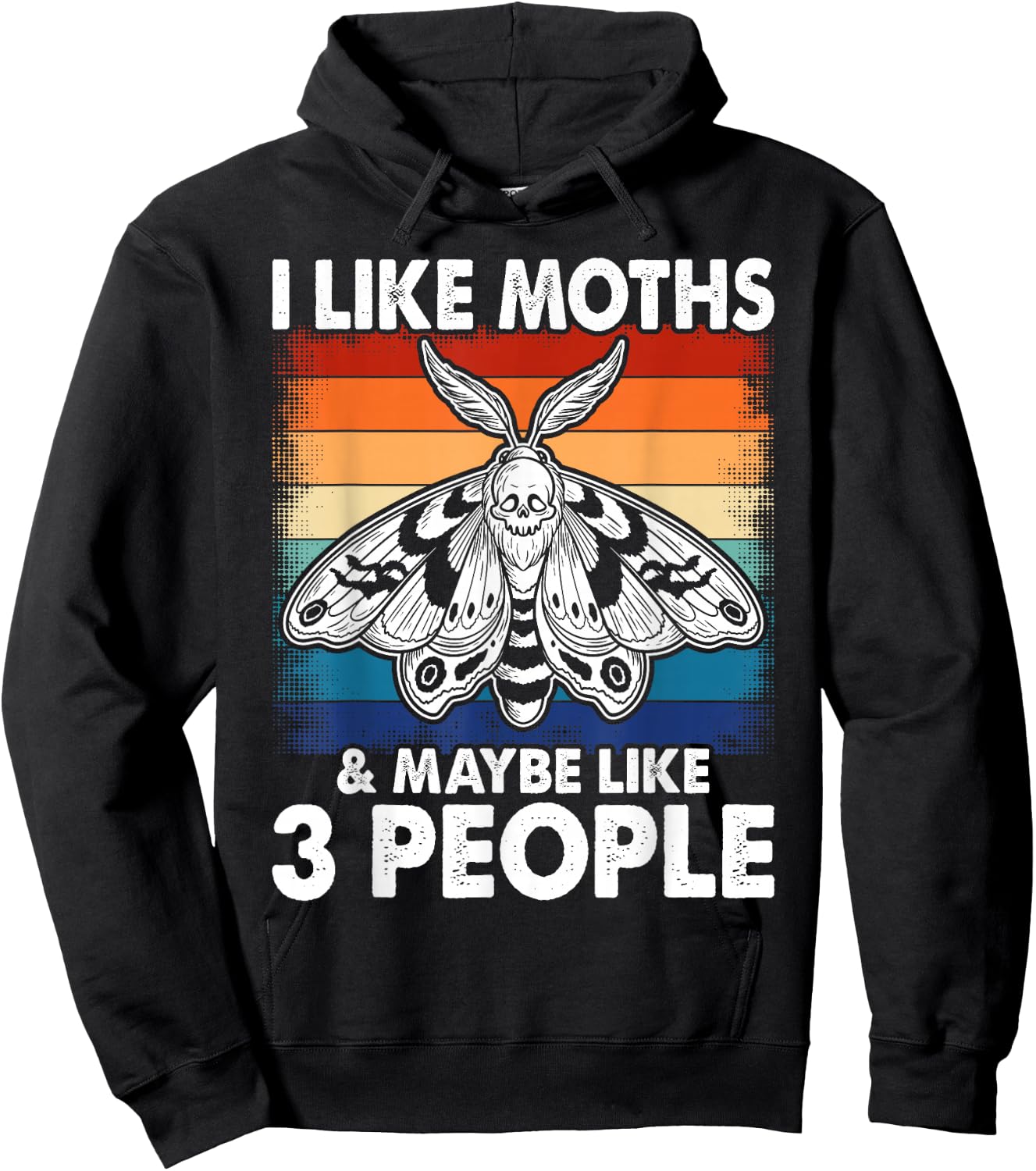I Like Moths and Maybe 3 People Moth Insect Lover Retro Men Hoodie - Hoodie | Black