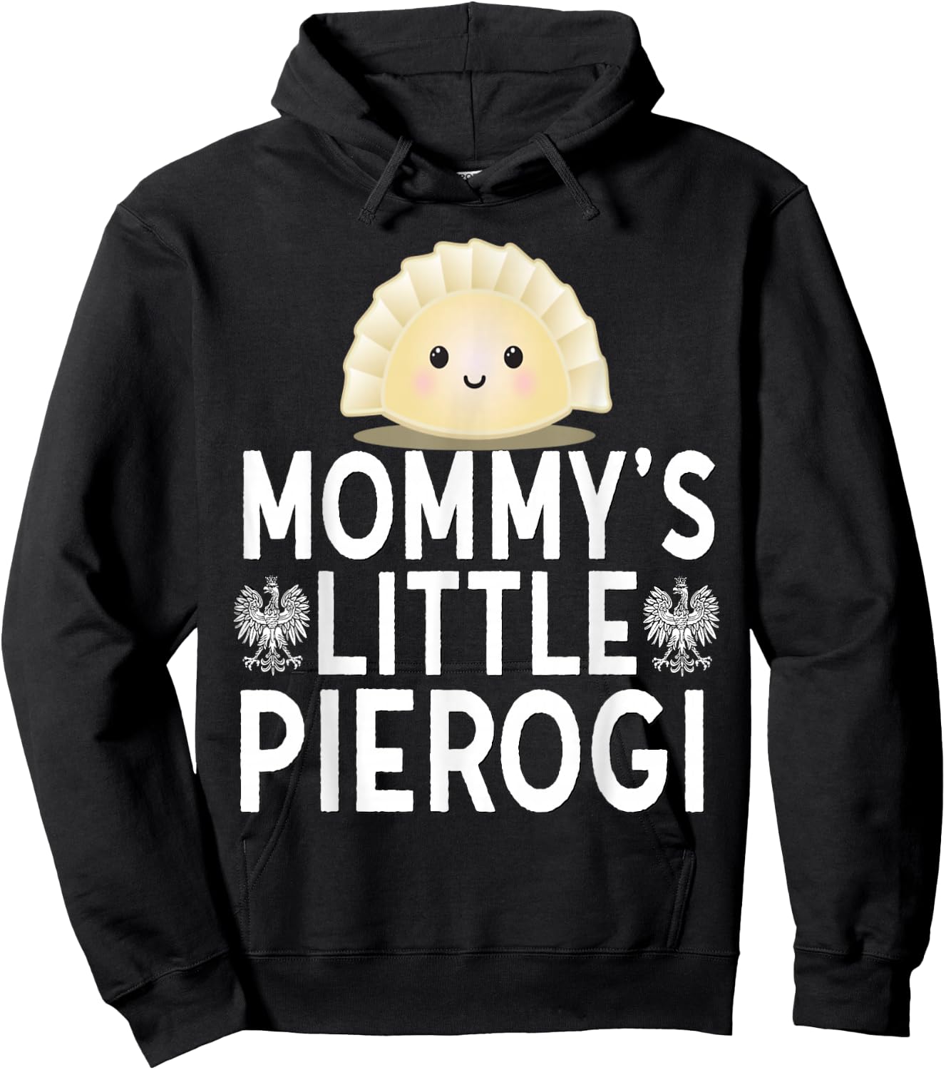 Mommys Little Pierogi Shirt Cute Kids Polish Food Dyngus Day Hoodie - Hoodie | Black