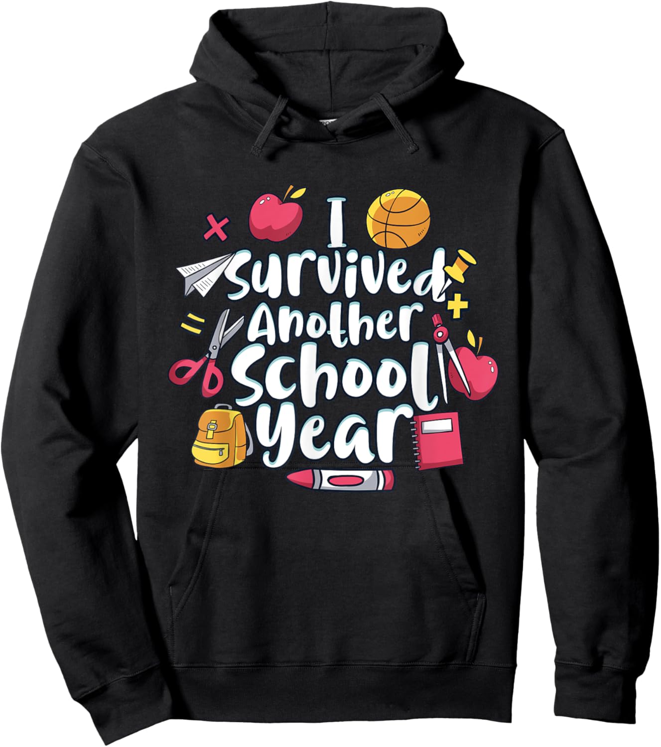 Survived Another Year Of School Awesome Day Of School Hoodie - Hoodie | Black