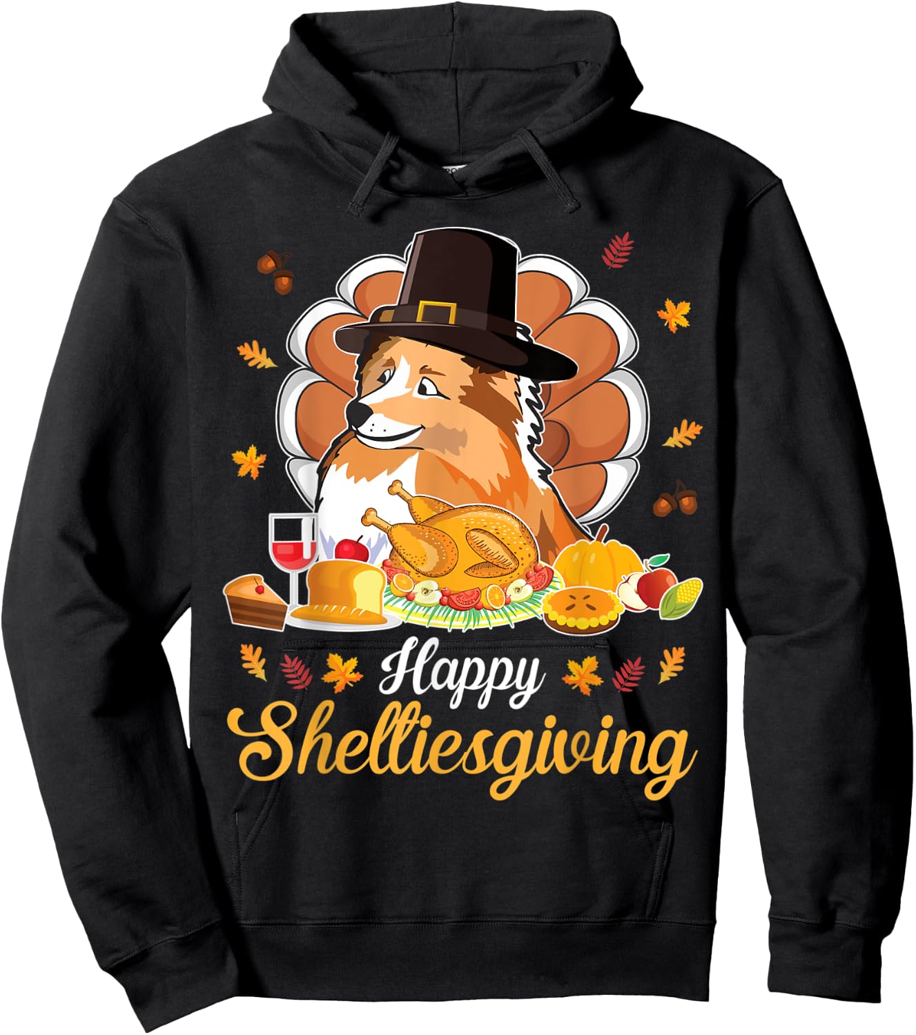 Sheltie Pilgrim & Turkey Dish Wine Happy Thanksgiving Shirt Hoodie - Hoodie | Black