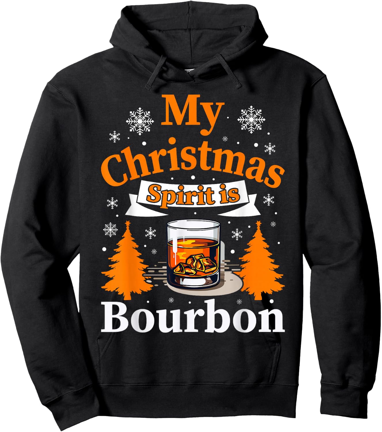 Christmas Bourbon Drinker My Christmas Spirit is Bourbon Hoodie - Hoodie | Black