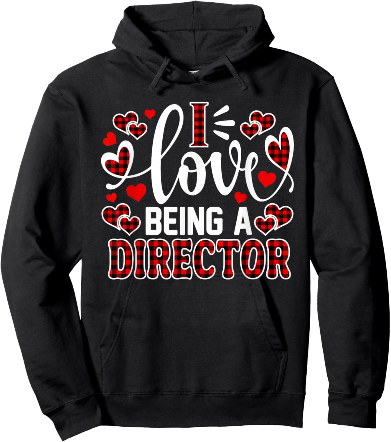 I Love Being A Director Cute Heart Valentine's Day Hoodie - Hoodie | Black