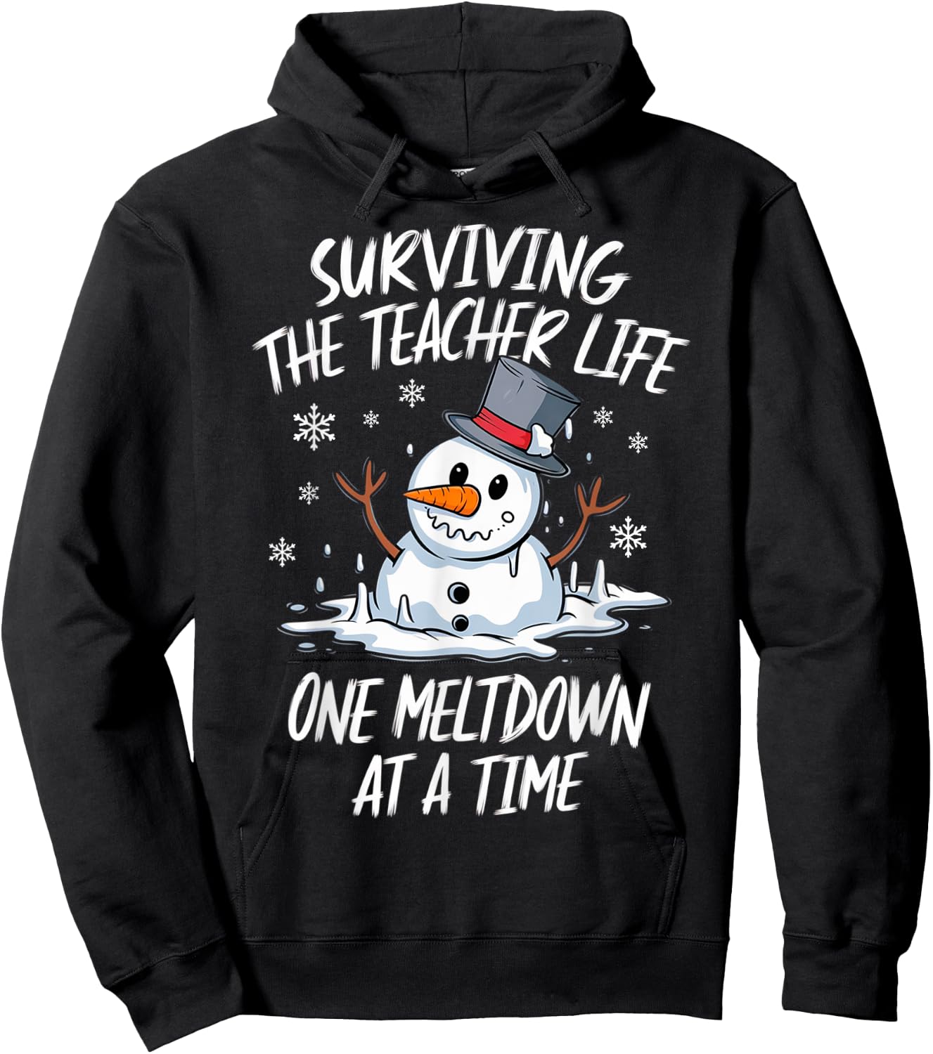 Christmas Surviving Teacher Life Meltdown Xmas Snowman Hoodie - Hoodie | Black