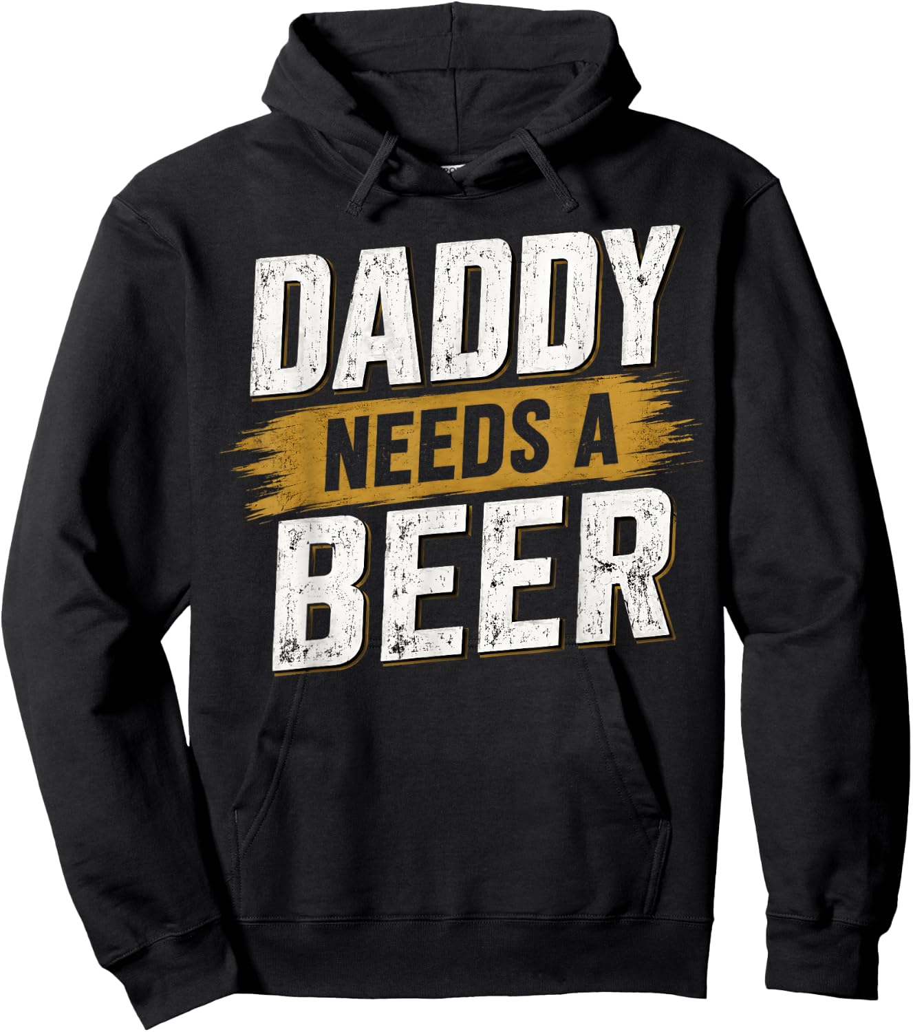 Daddy Needs A Beer - Funny Men Drinking Dad Fathers Day Hoodie - Hoodie | Black