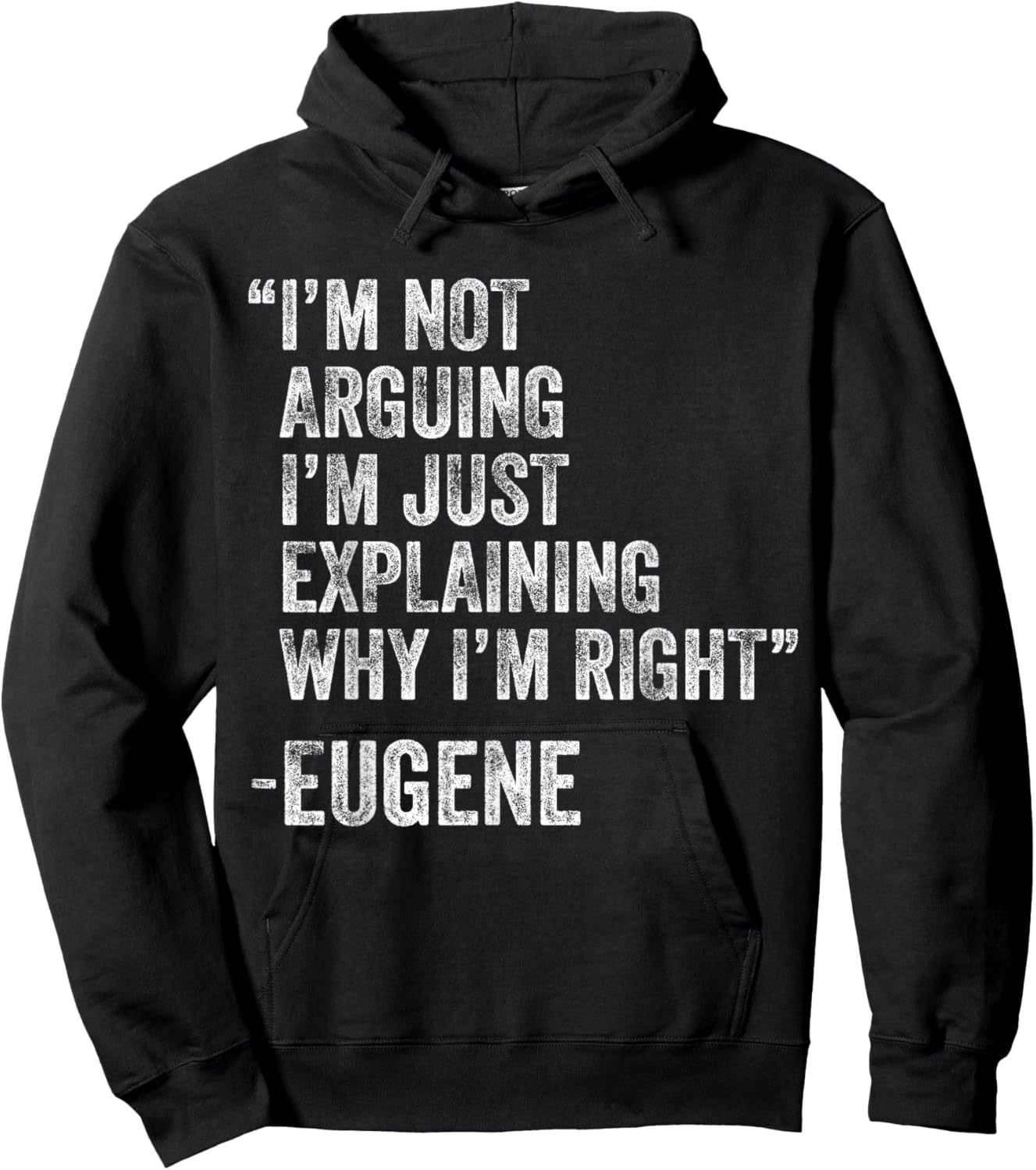 Eugene Quote Funny Birthday Custom Name Idea Engineer Hoodie - Hoodie | Black