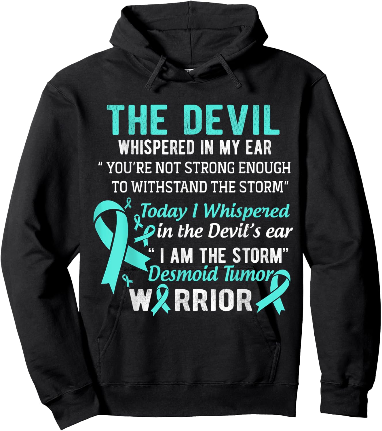 I am the Storm Desmoid Tumor Warrior Hoodie - Hoodie | Black
