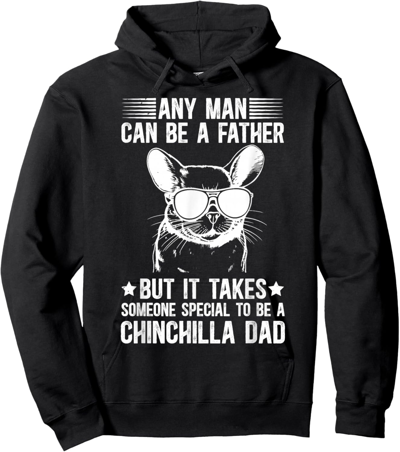 to Be A Chinchilla Dad Chinchilla Owner Chinchilla Lover Hoodie - Hoodie | Black