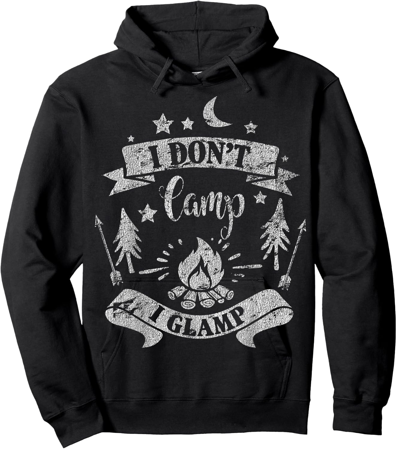 I Don't Camp I Glamp Funny Camping Distressed Hoodie - Hoodie | Black